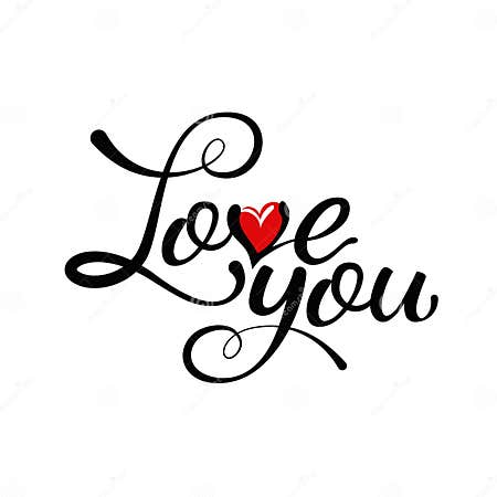 Love You - Hand Lettering, Handmade Calligraphy Stock Vector ...