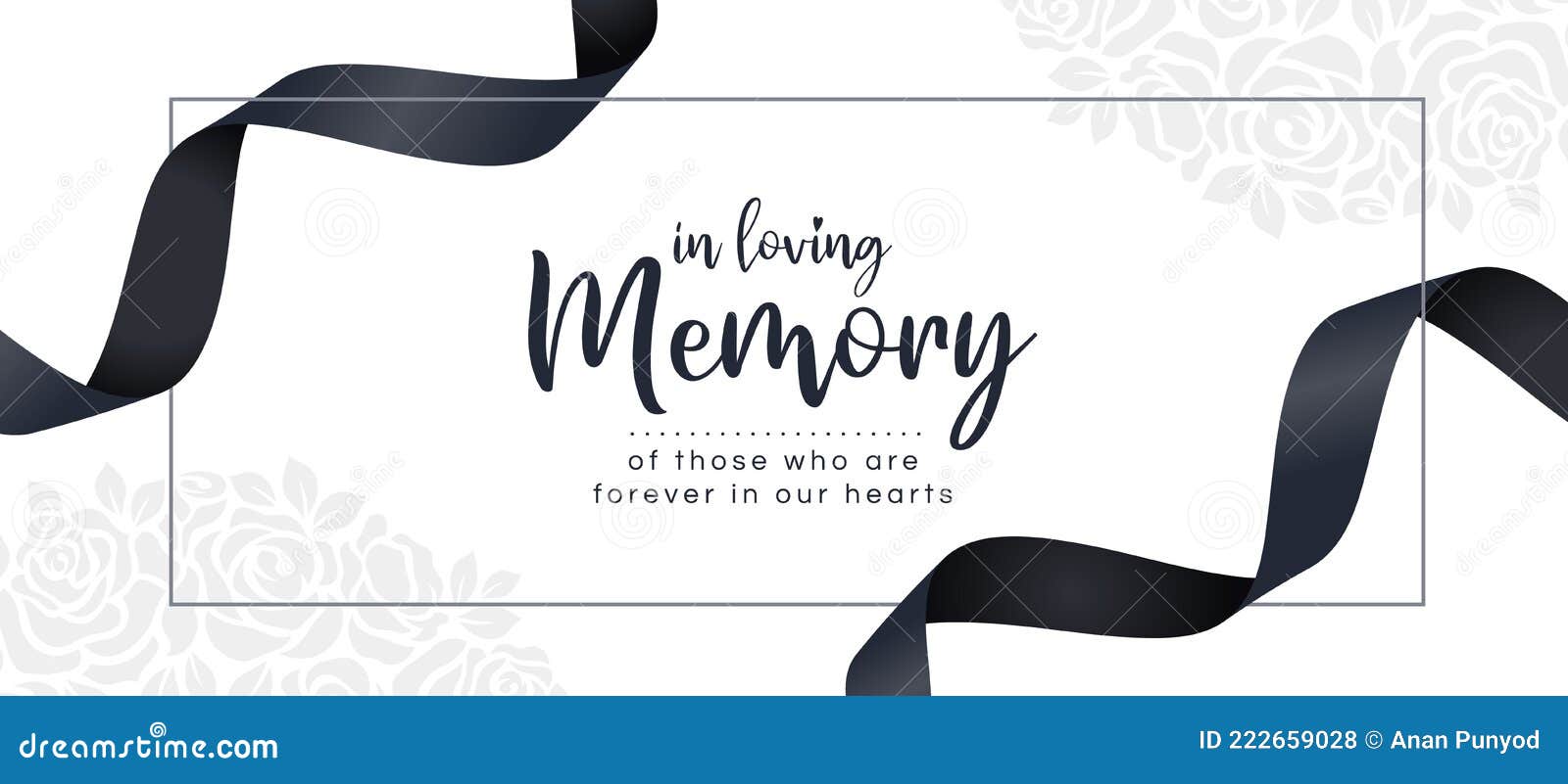 in loving memory of those who are forever in our hearts text and black ribbon roll wave around frame on white rose texture