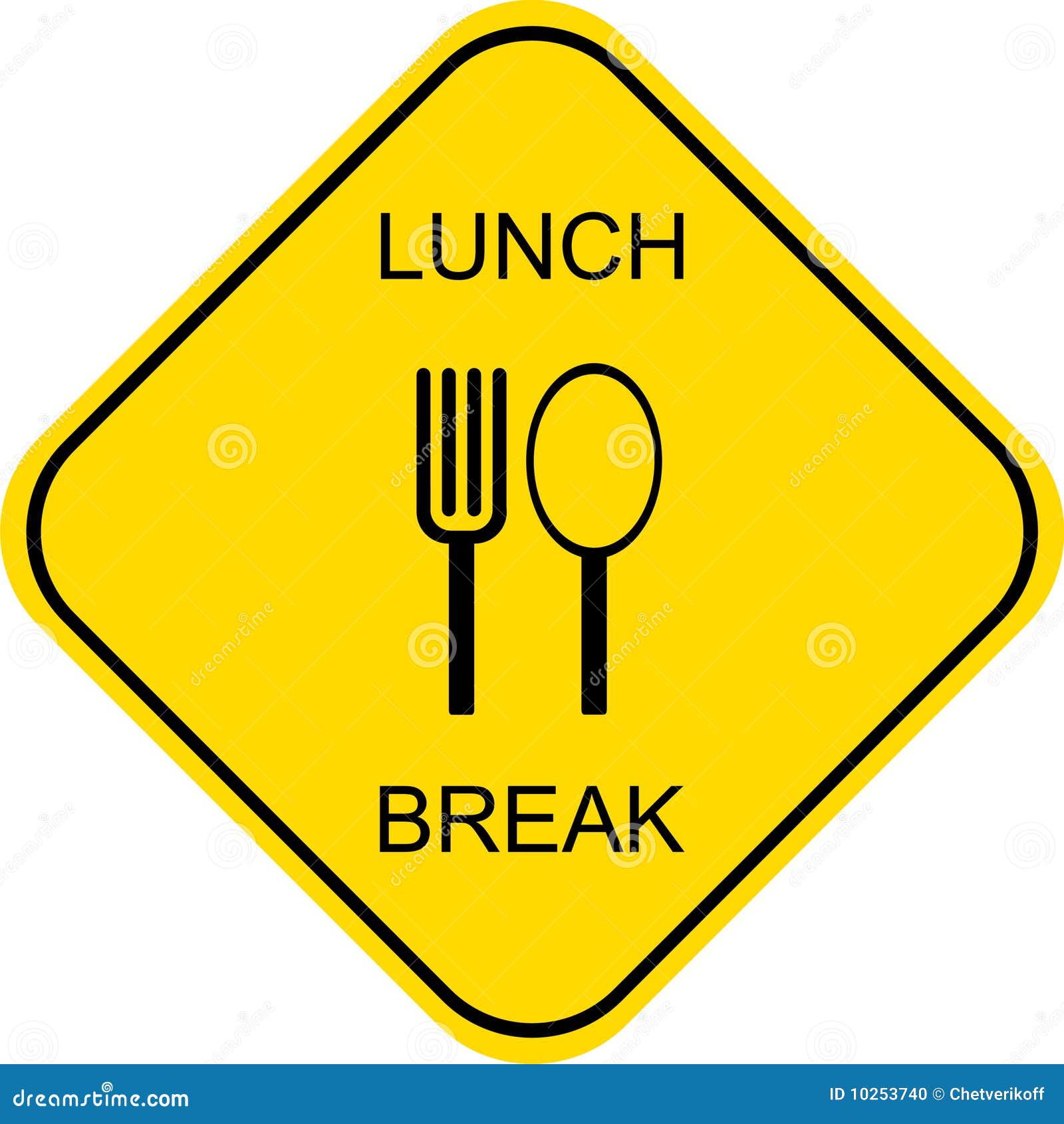 lunch break -  sign