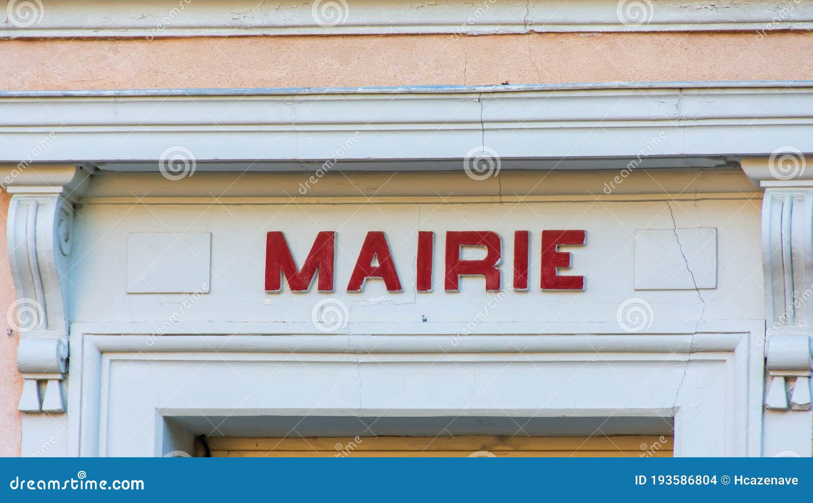 `Mairie` Sign Ie `Town Hall` in French Written in Red, Over the Door of ...