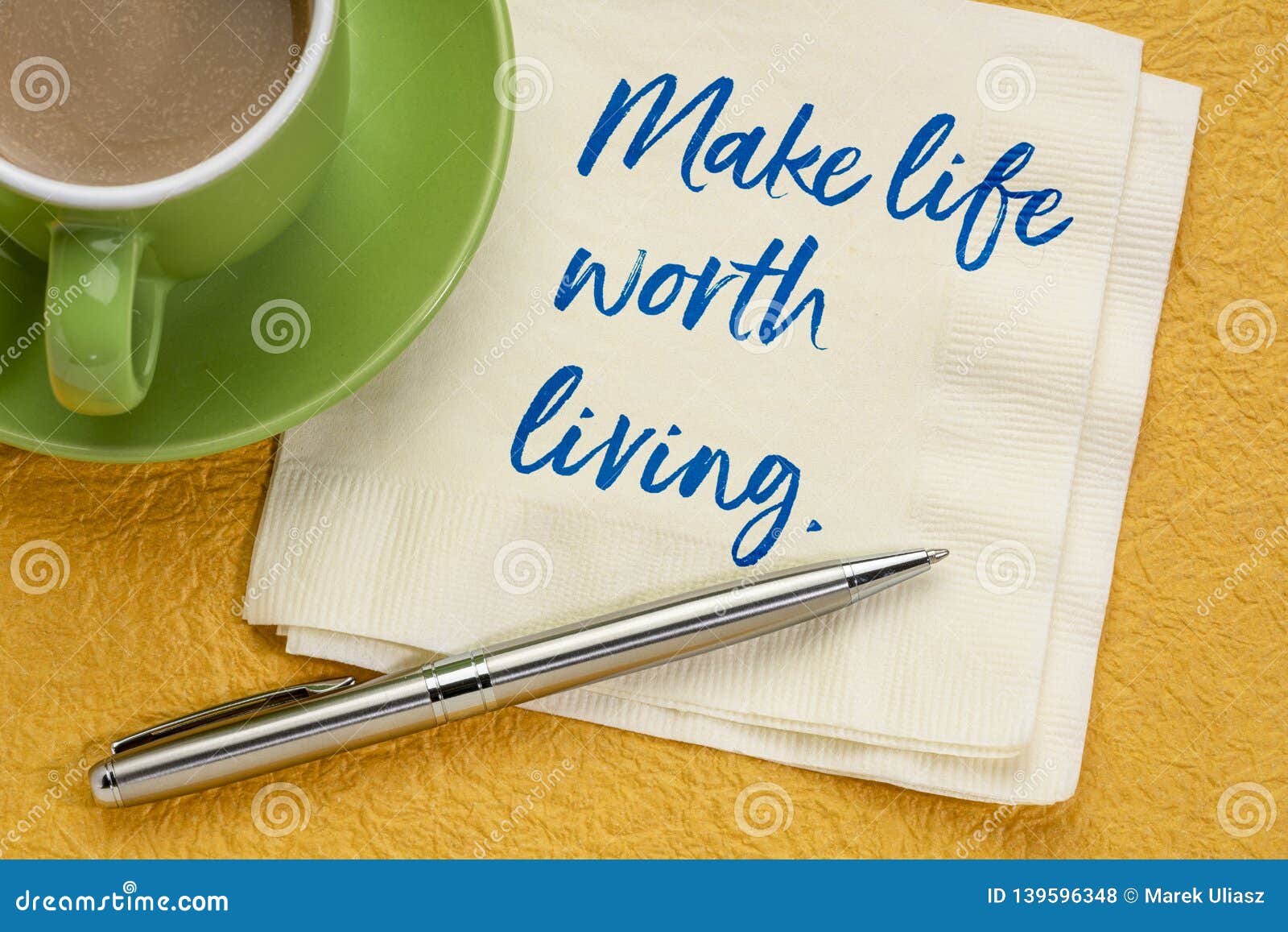 Make life worth living stock photo. Image of message 139596348
