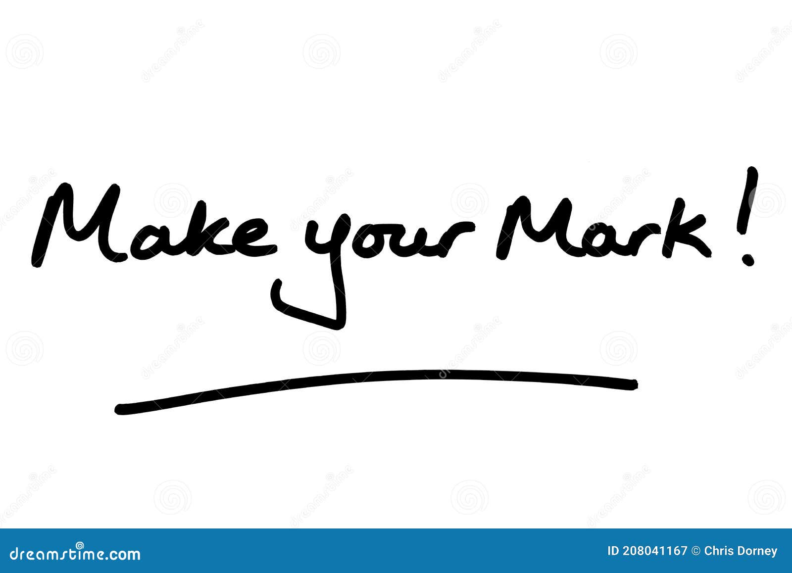 Make your Mark stock illustration. Illustration of mark 208041167