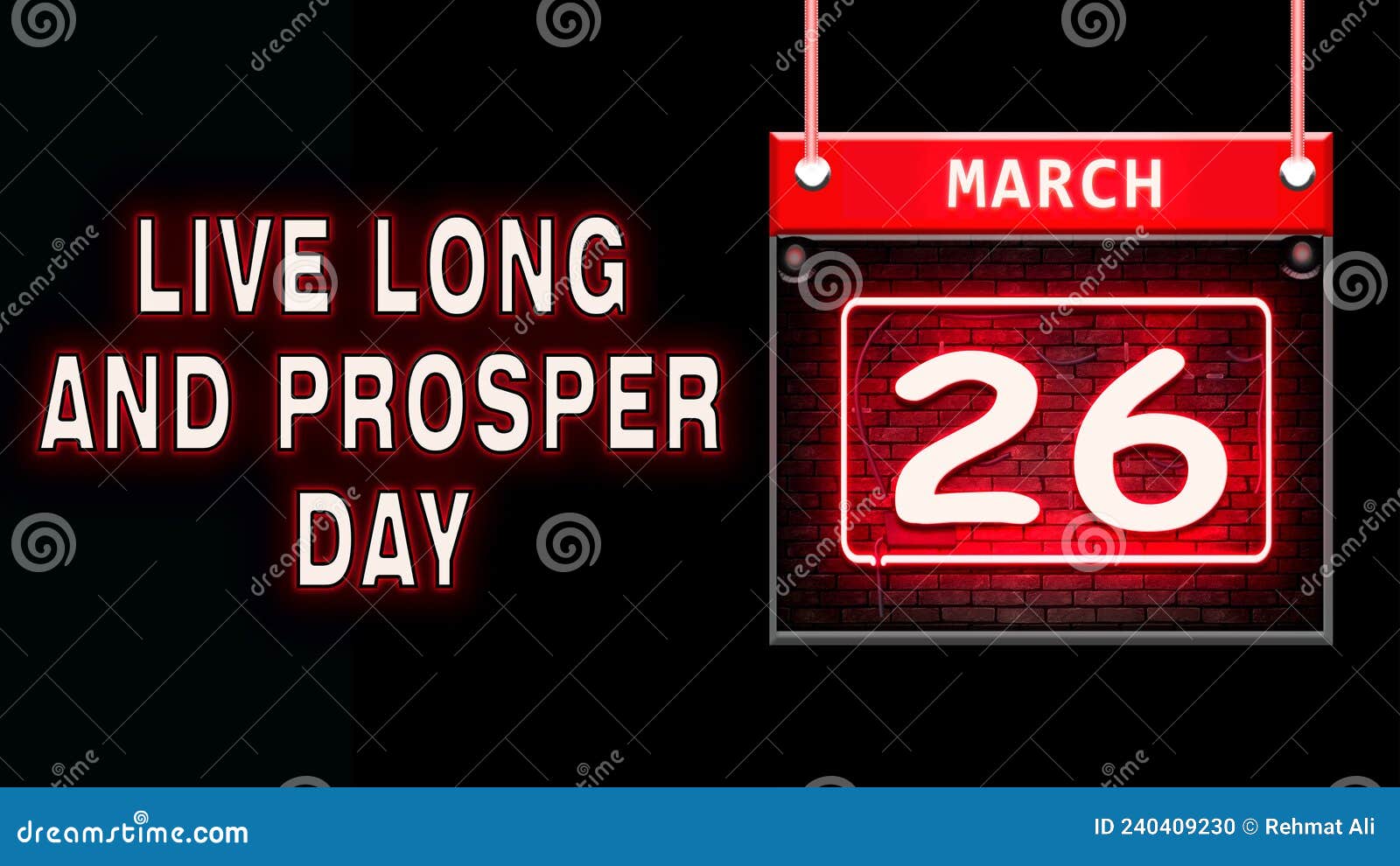 26 March, Live Long and Prosper Day, Neon Text Effect on Black