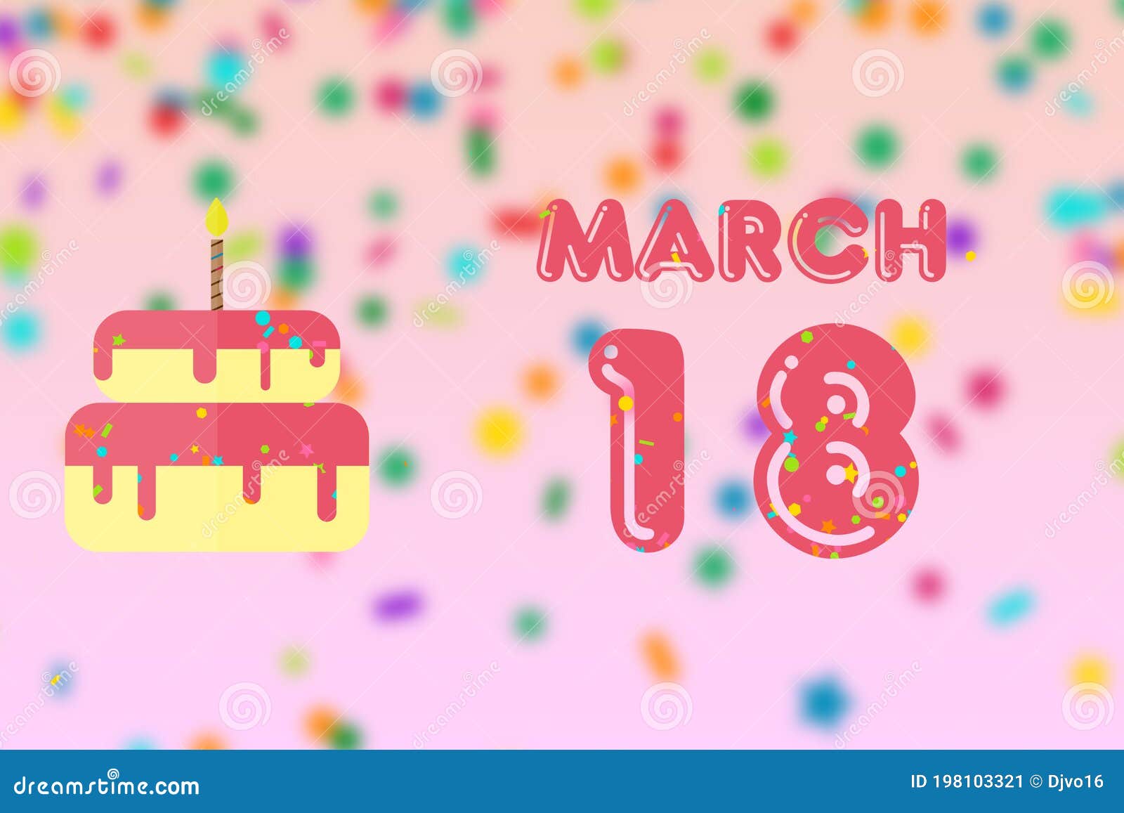March 18th. Day 18 of Month,Birthday Greeting Card with Date of Birth