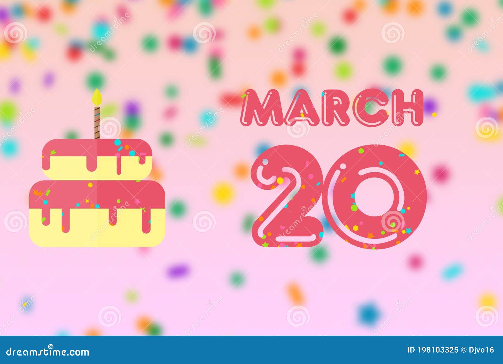 March 20th. Day 20 of Month,Birthday Greeting Card with Date of Birth and Birthday Cake. Spring Month, Day of the Year Concept Stock Illustration - Illustration of hello, greeting: 198103325