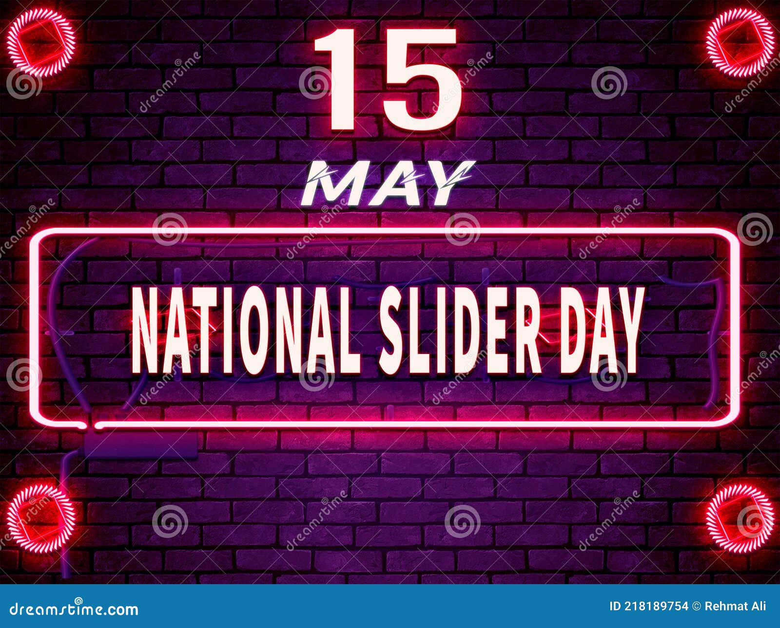 15 May, National Slider Day. Neon Text Effect on Bricks Background