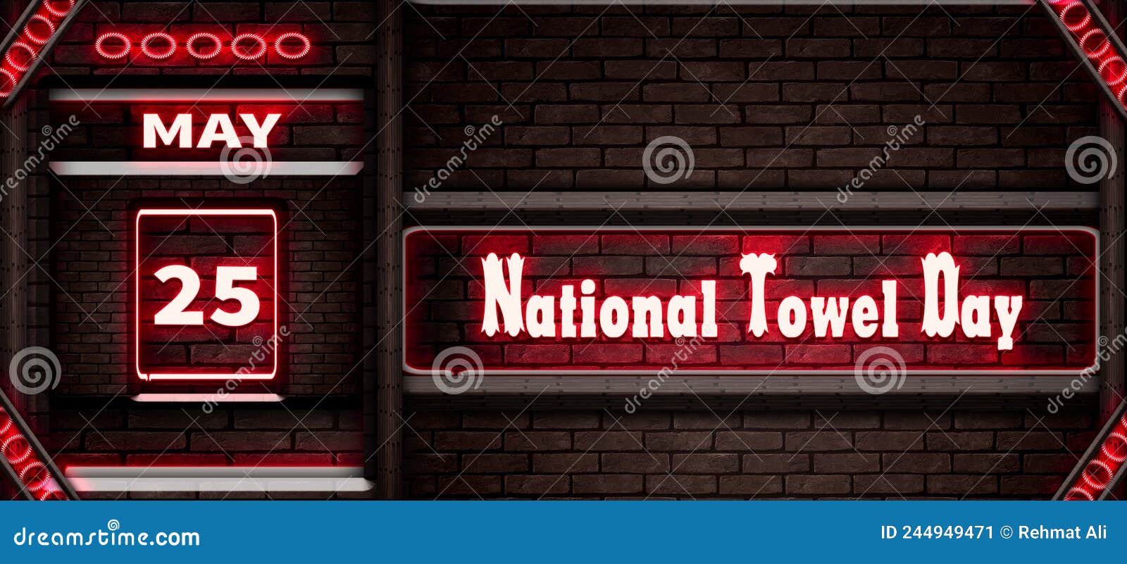 25 May, National Towel Day, Neon Text Effect on Bricks Background Stock