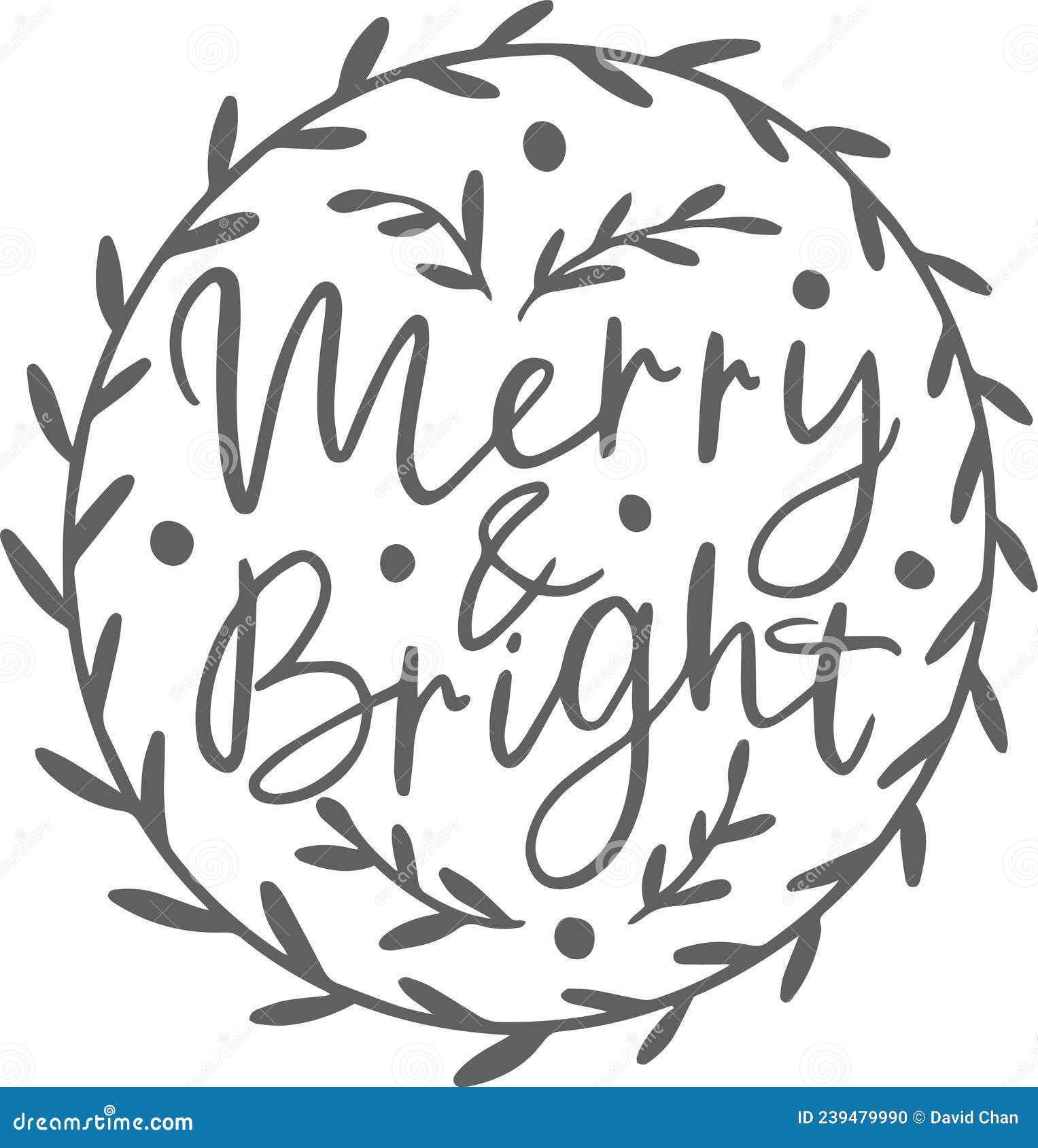 Merry and Bright Inspirational Quotes Stock Vector - Illustration of