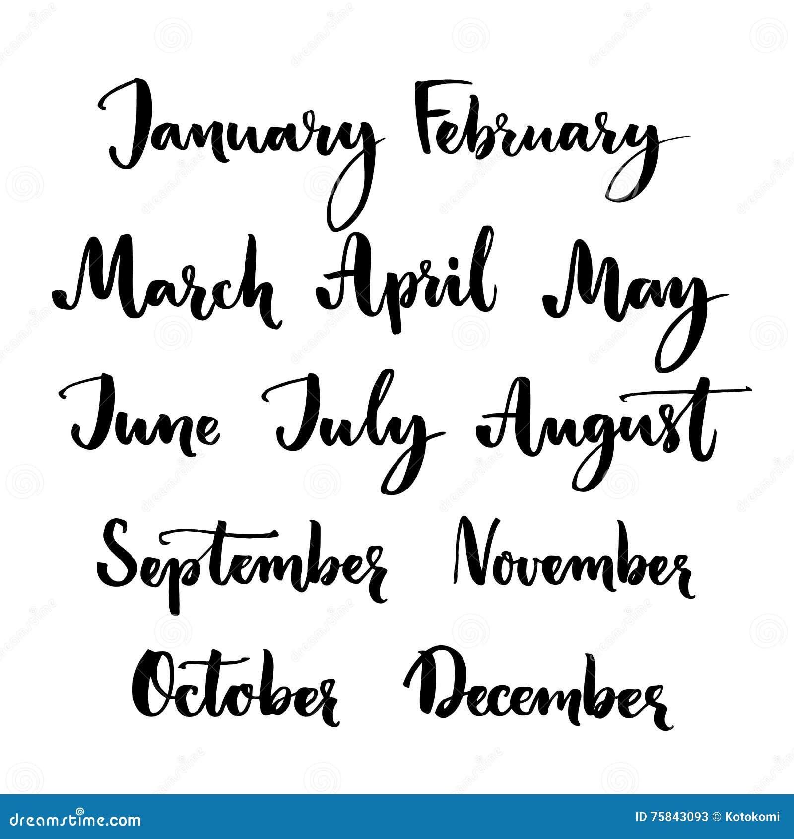 janeiro, fevereiro, março, abril, maio, junho, julho, agosto, stembro,  outubro, novembro, dezembro.