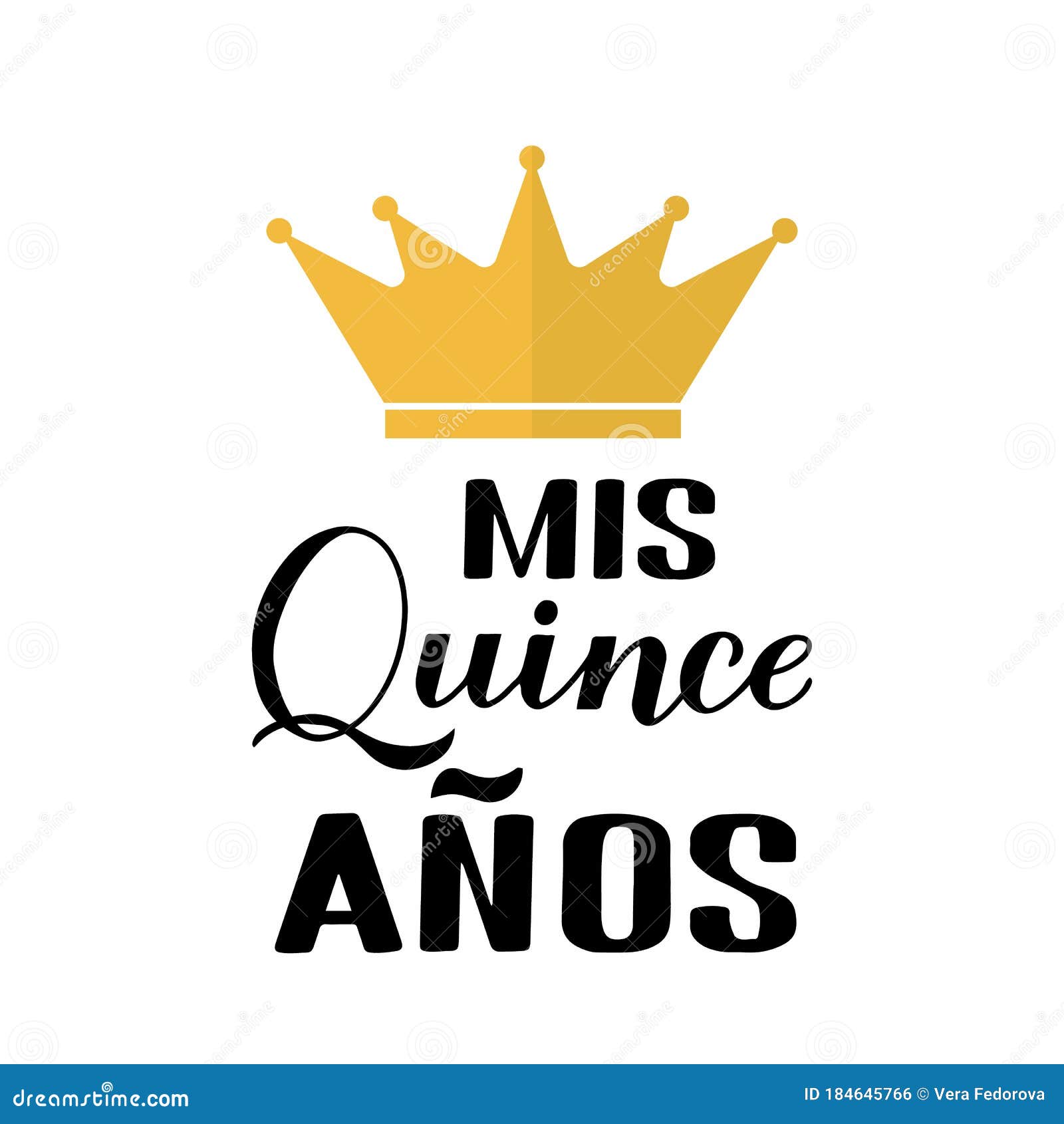 mis quince anos my 15th birthday in spanish hand lettering with gold crown  on white. latin american girl quinceanera