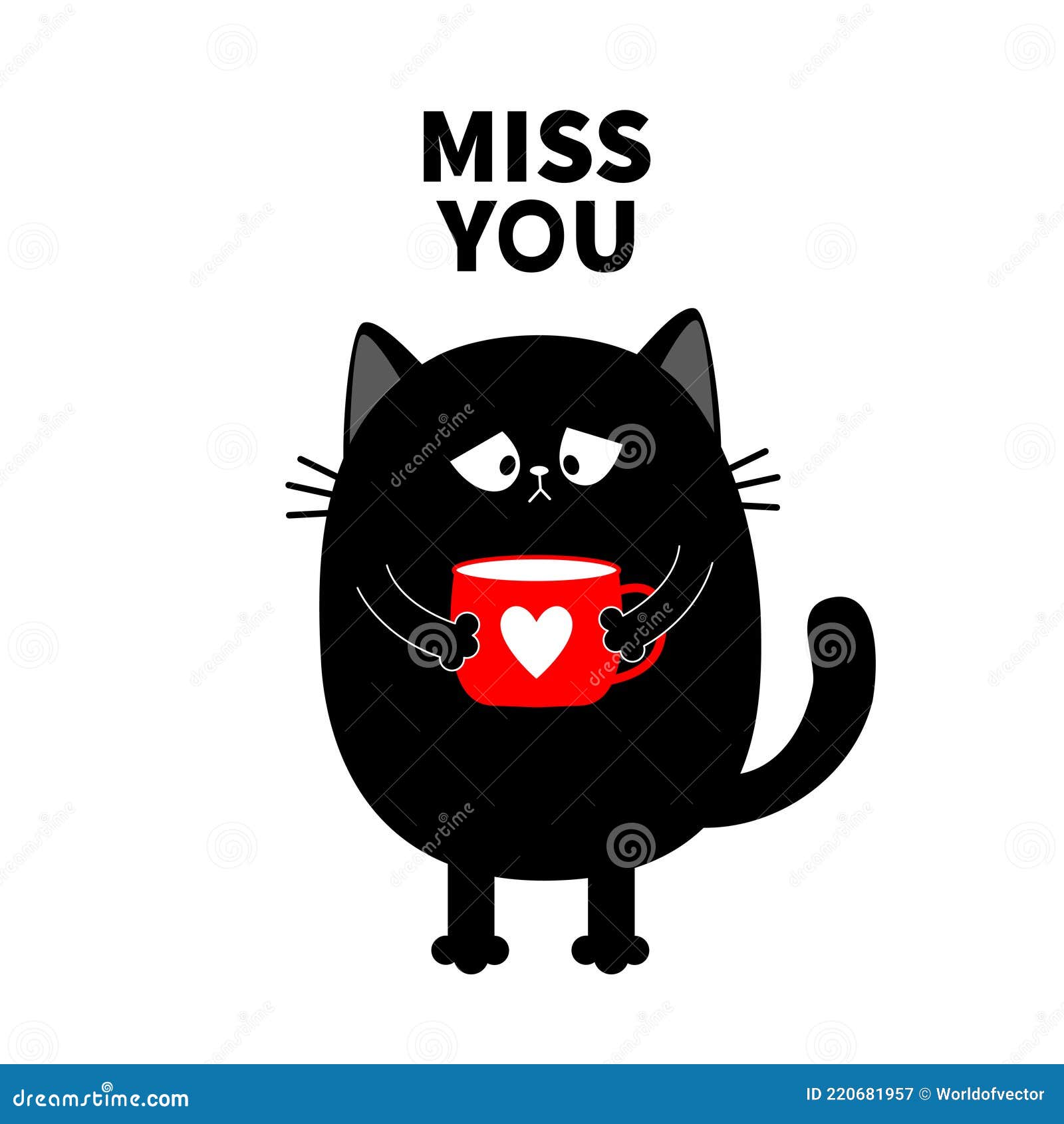 Miss You. Cat Kitten Holding Coffee Cup. Sad Grumpy Bad Emotion Face. Cute  Cartoon Kitty Character. Kawaii Funny Animal Stock Vector - Illustration of  animal, happy: 220681957