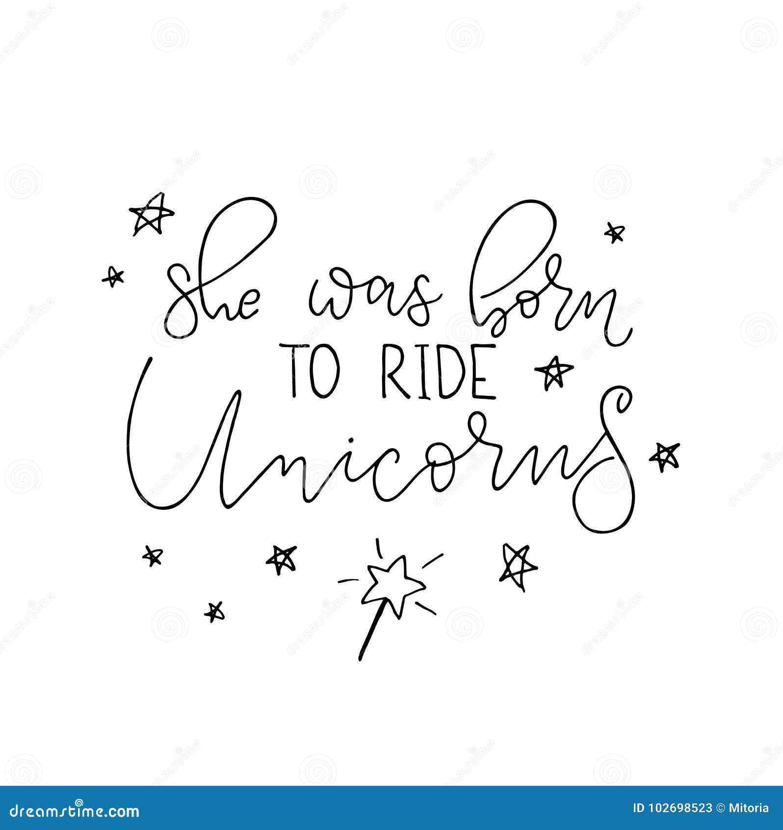 she was born to ride unicorns .