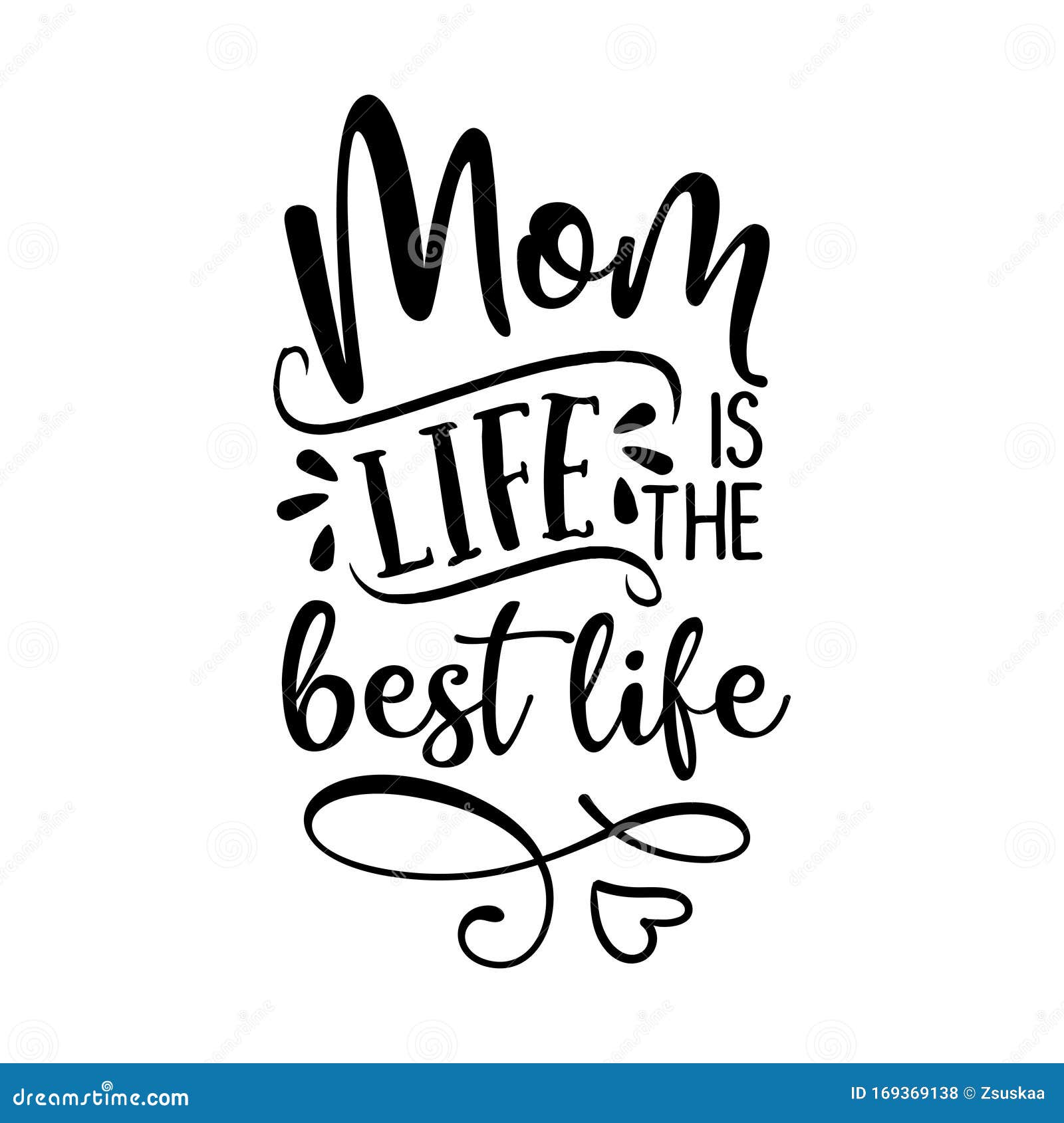 mom life is the best life - happy mothers day lettering.