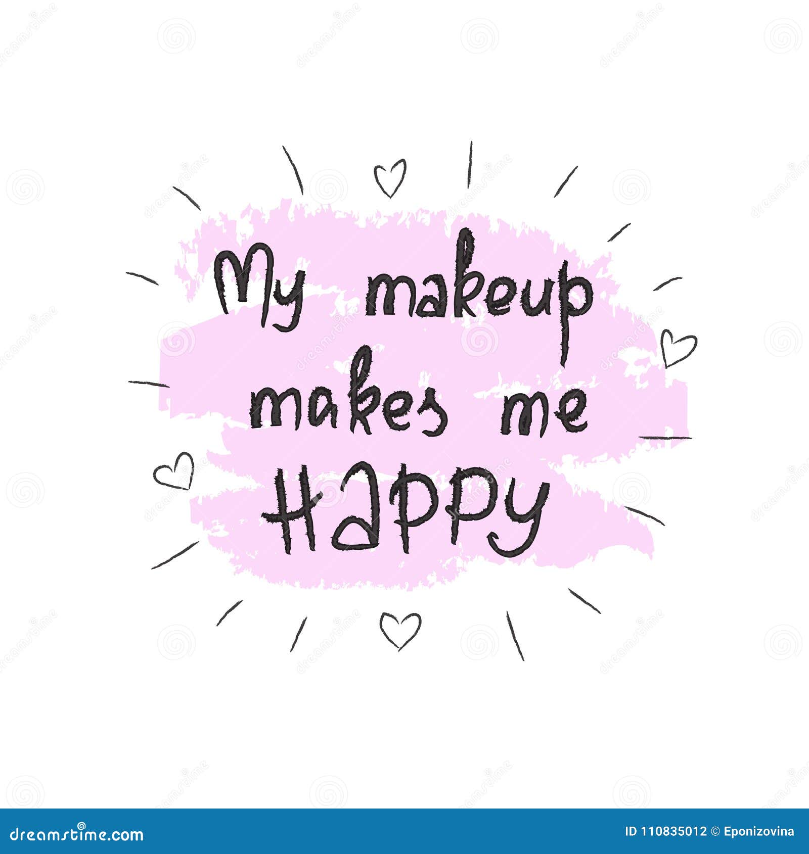 Mon Maquillage Me Rend Heureux Citation De Motivation Manuscrite Illustrations De Motivation Illustration Stock Illustration Du Maquillage Manuscrite Mon Maquillage Me Rend Heureux Citation De Motivation Manuscrite Illustrations De Motivation Illustration Stock Illustration Du Maquillage Manuscrite
