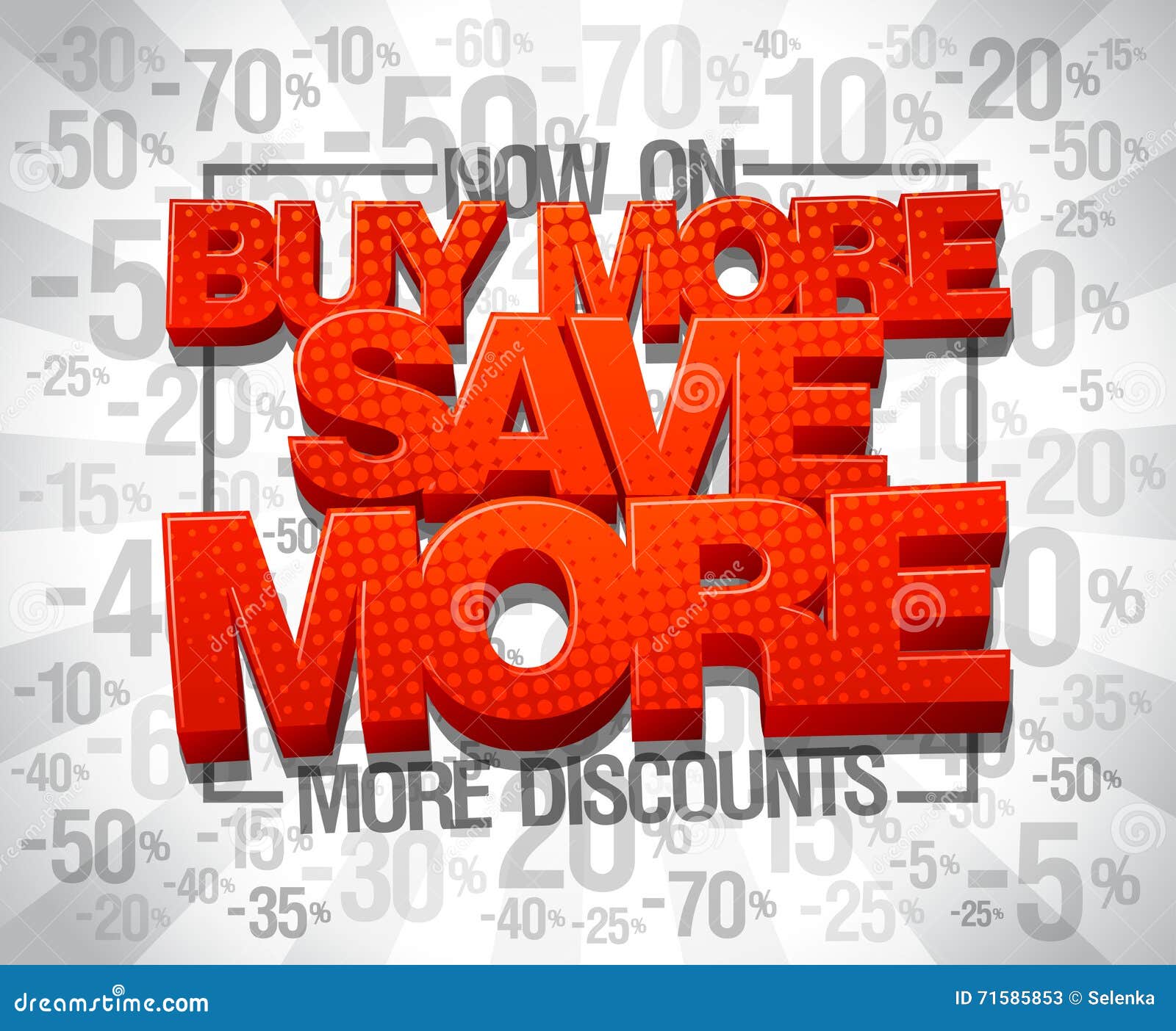 More Discounts Now On, Buy More Save More Stock Vector - Illustration ...
