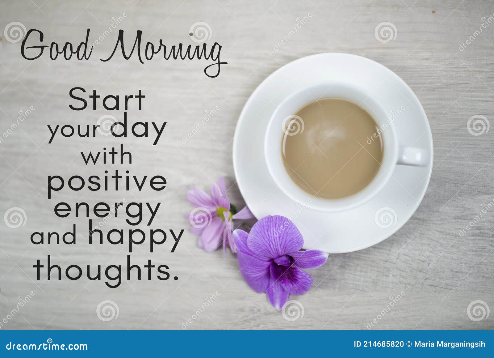 Morning Inspirational Quote - Good Morning. Start Your Day with ...