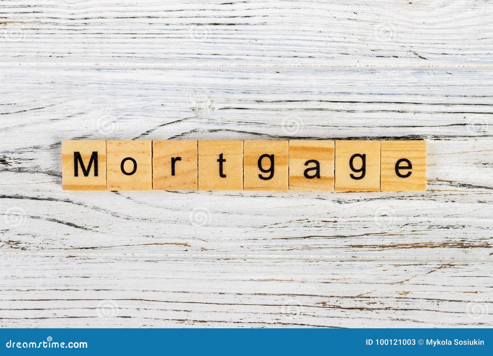 MORTGAGE Word Made with Wooden Blocks Concept Stock Image Image of