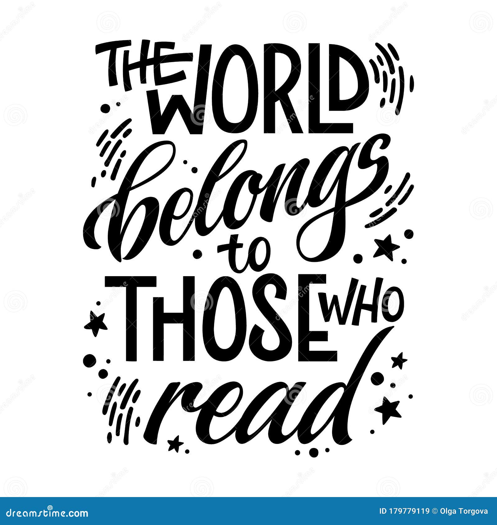 motivation lettering quote about books and reading - the world belongs to those who read.