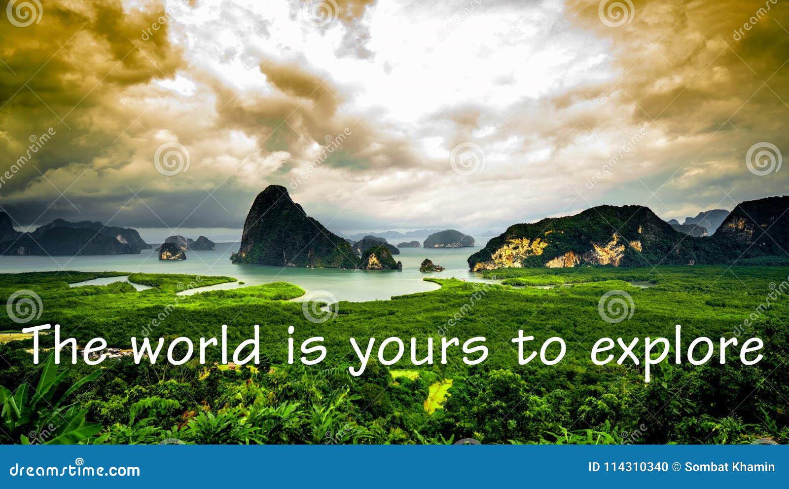 Motivational and Inspirational the World is Yours Explore with Background of Thailand Stock Photo - Image of positive, quote: 114310340