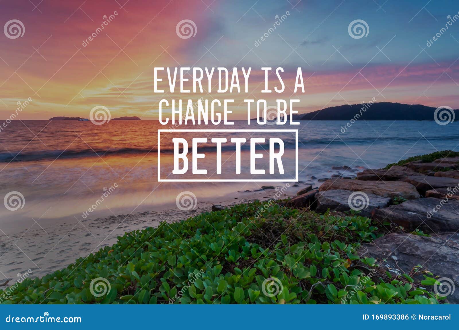 Inspirational Quotes - Everyday is a Chance To Be Better Stock Photo ...