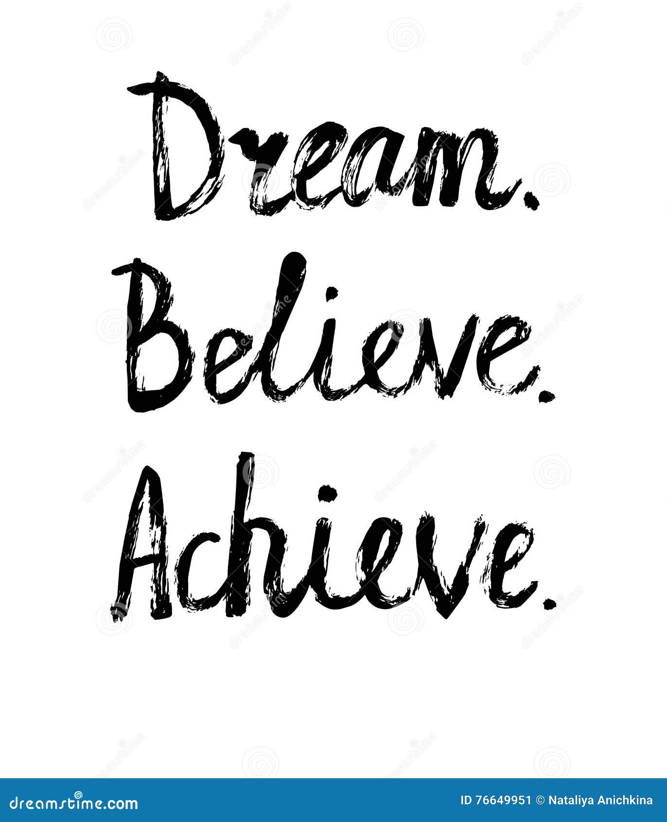 Download Motivational Lettering Dream Believe Achieve Stock Vector ...