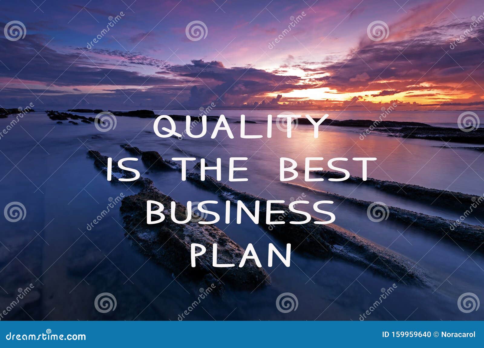 Life Inspirational Quotes - Quality is the Best Business Plan Stock