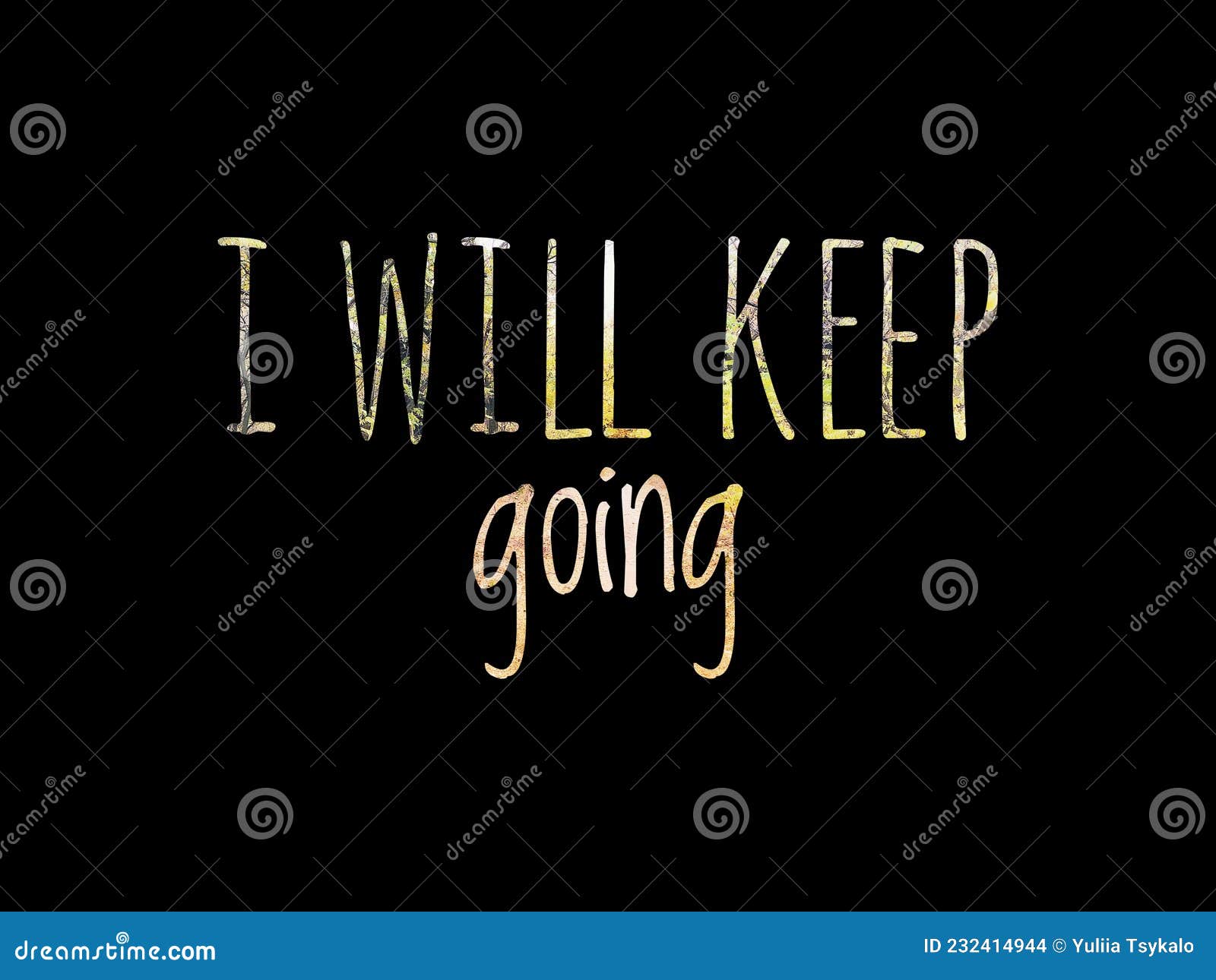 i will keep going quote text