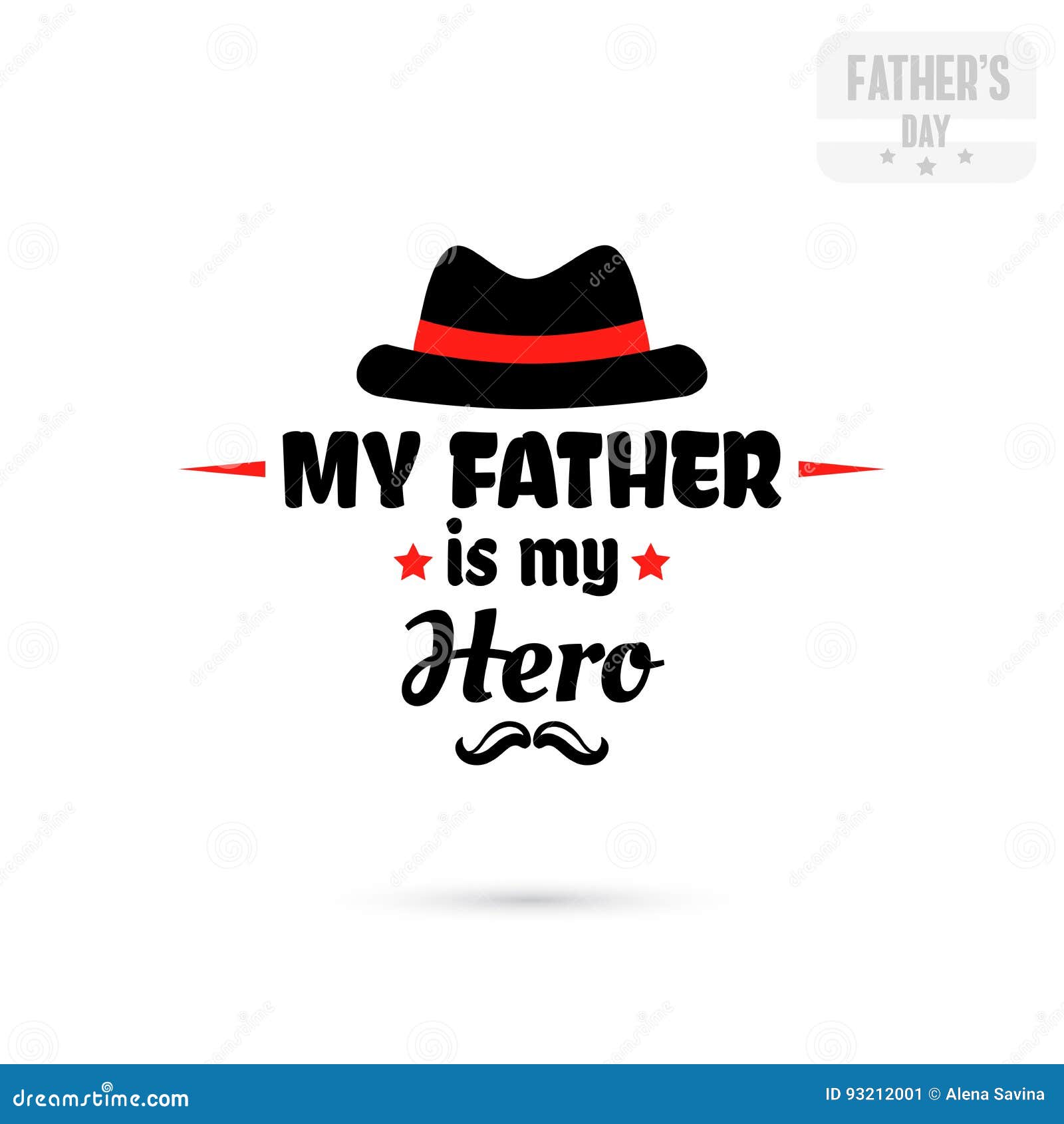 My Father is My Hero stock vector. Illustration of flyer - 93212001