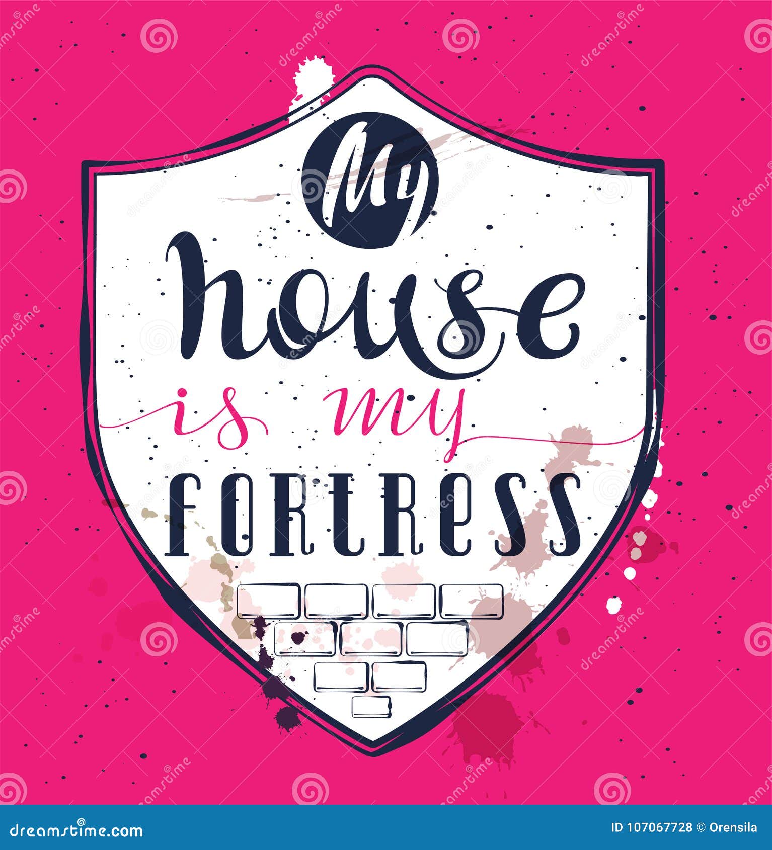 my home is my fortress. proverb text on shield wall