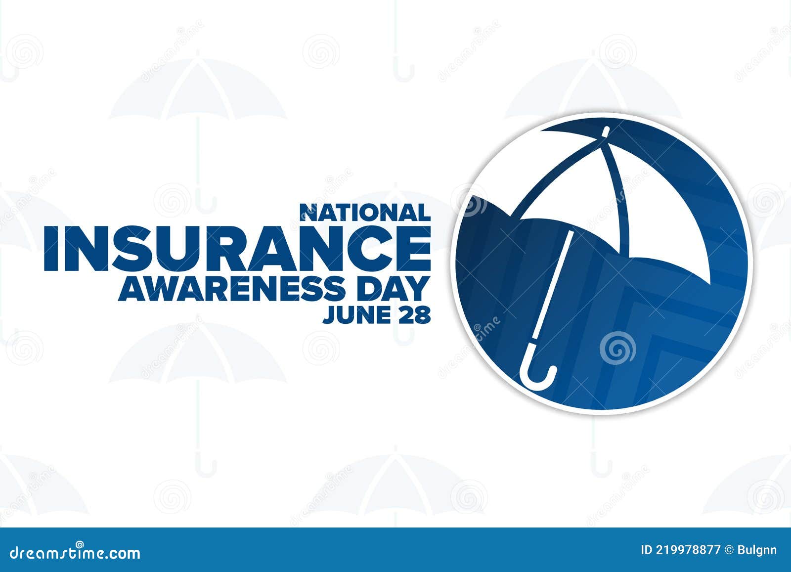 National Insurance Awareness Day. June 28. Holiday Concept. Template
