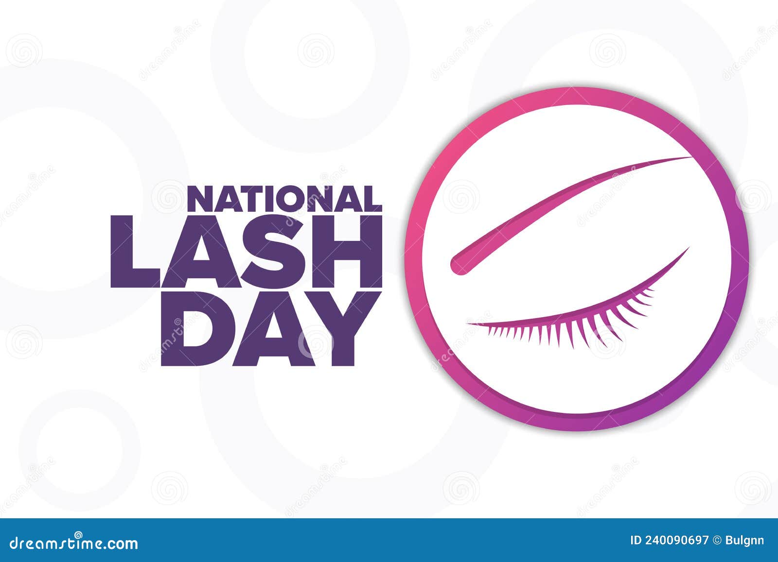 National Lash Day. Holiday Concept. Template for Background, Banner