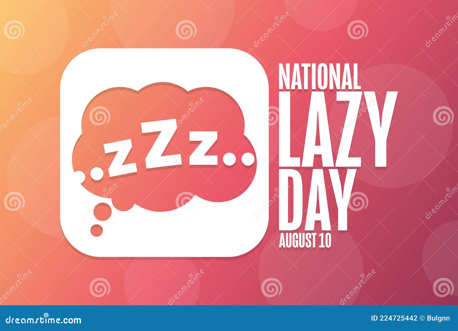 National Lazy Day. August 10. Holiday Concept Stock Vector