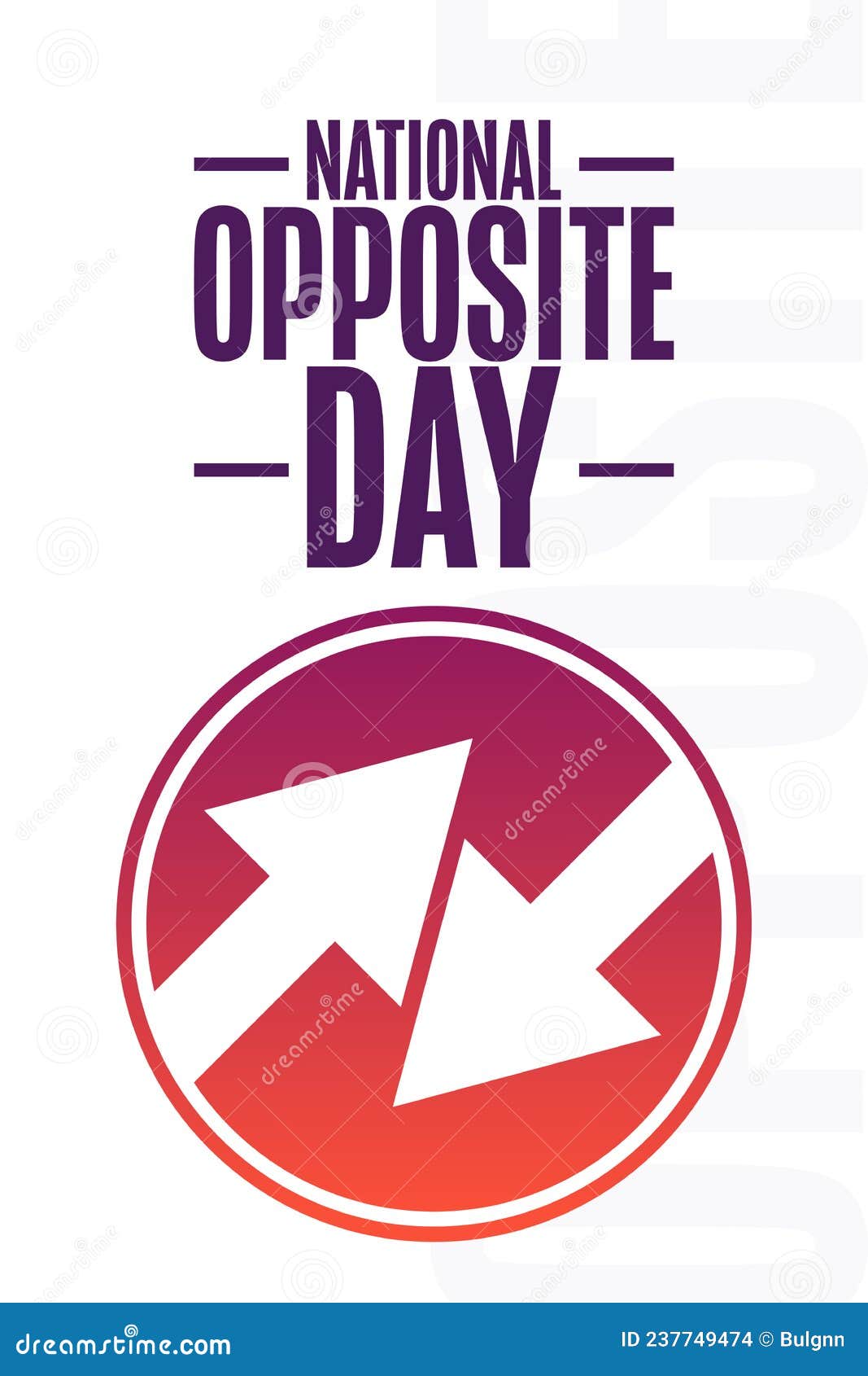 National Opposite Day. Holiday Concept. Template for Background, Banner