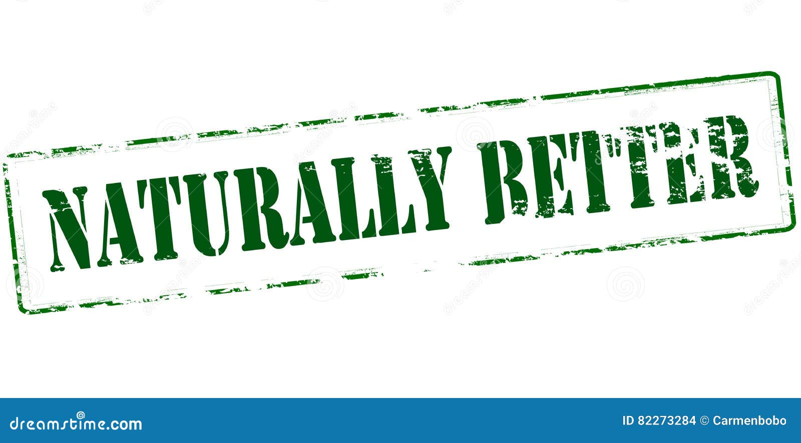 Naturally better stock illustration. Illustration of grungy 82273284