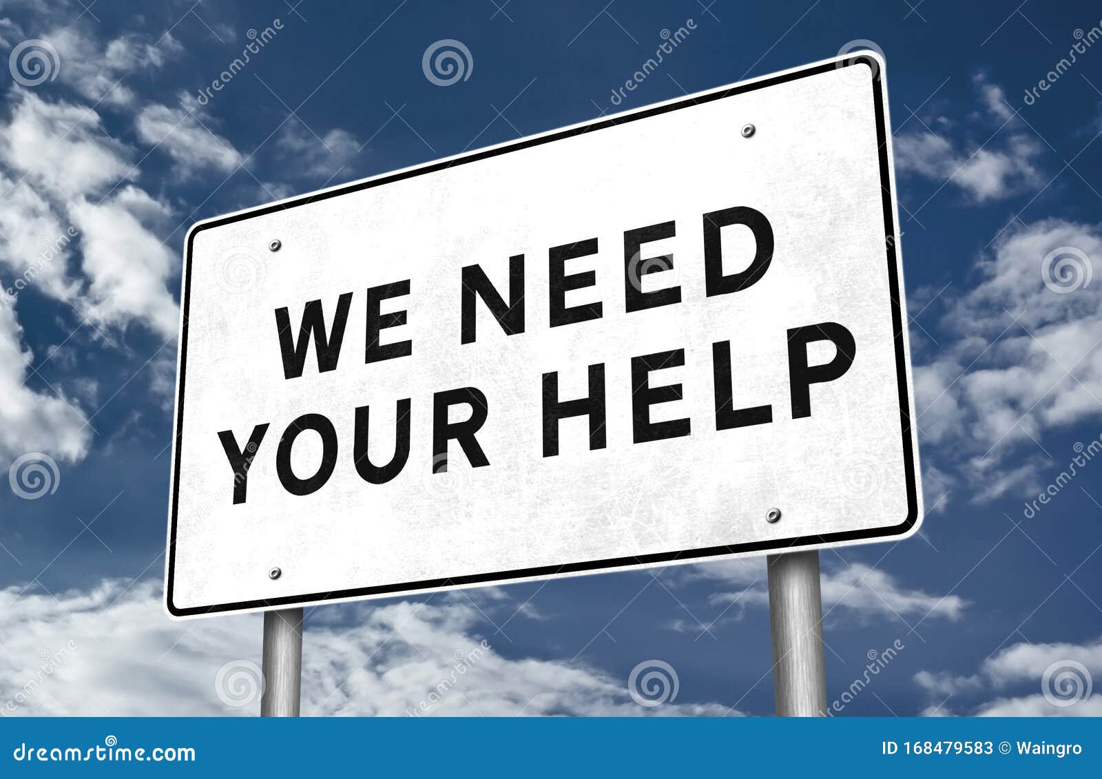 We Need Your Help Road Sign Illustration Stock Illustration Illustration Of Motivation 