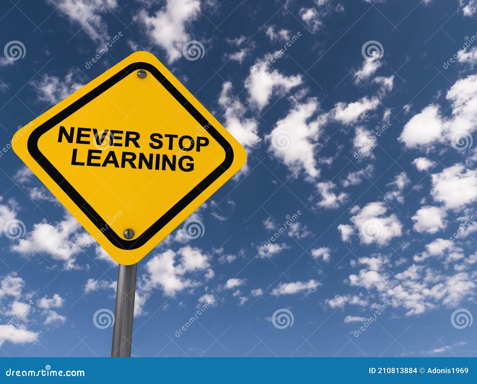 never stop learning traffic sign