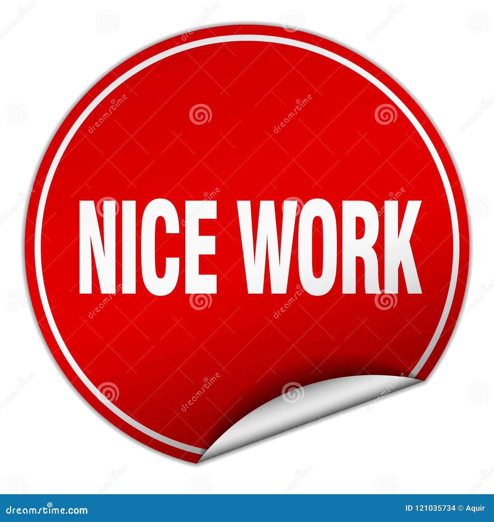 Nice work sticker stock vector. Illustration of seal - 121035734