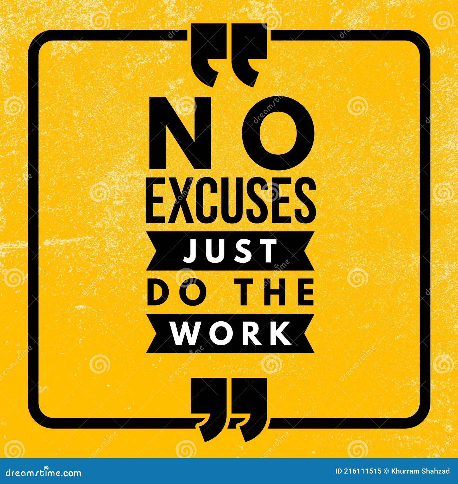 No Excuses Just Do the Work - Motivational and Inspirational Quote Stock Illustration - Illustration of trainer, strong: 216111515 No Excuses Just Do The Work - Motivational And Inspirational Quote Stock Illustration - Illustration Of Trainer, Strong: 216111515