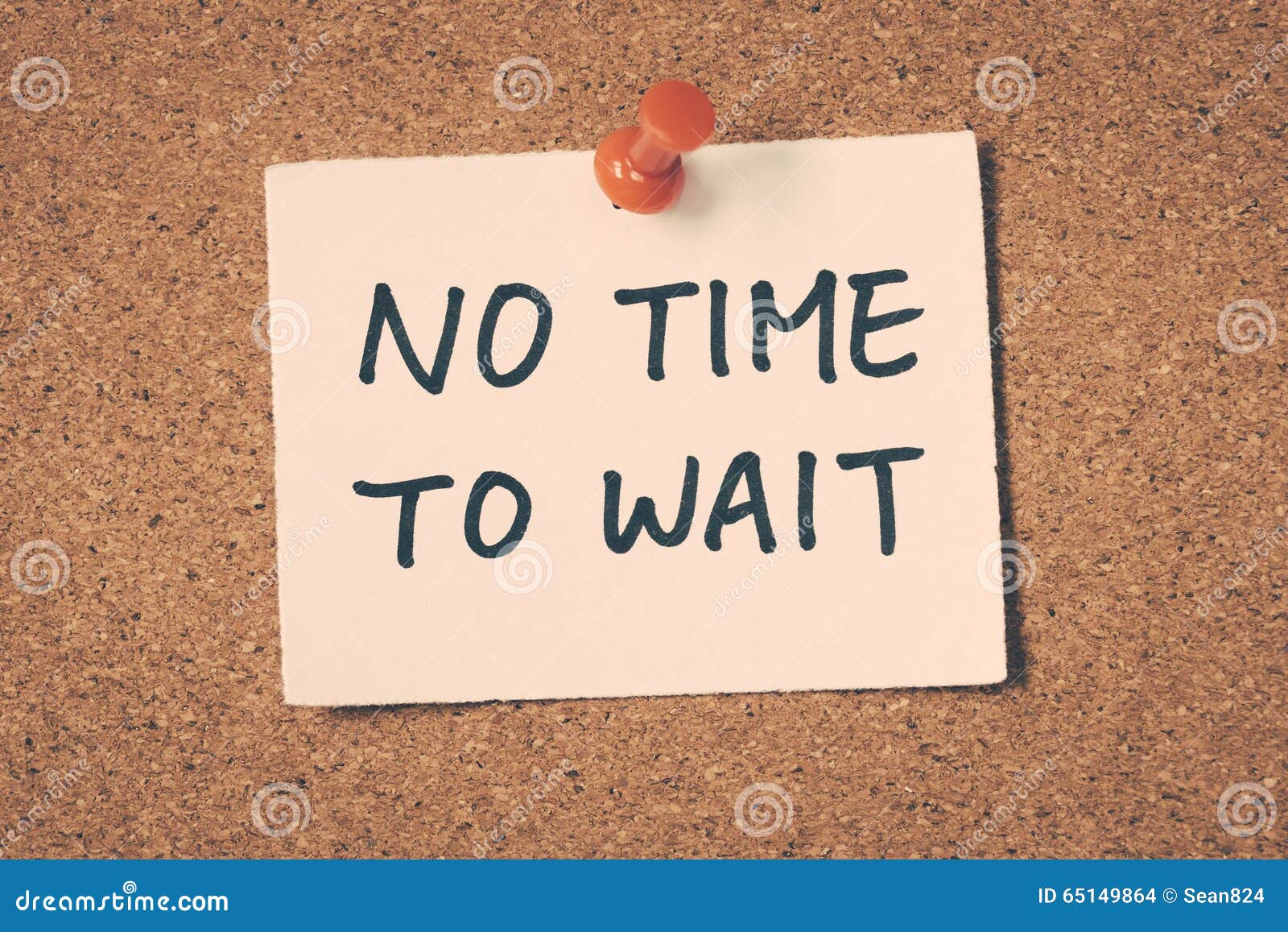 No time to wait stock photo image of message text 65149864