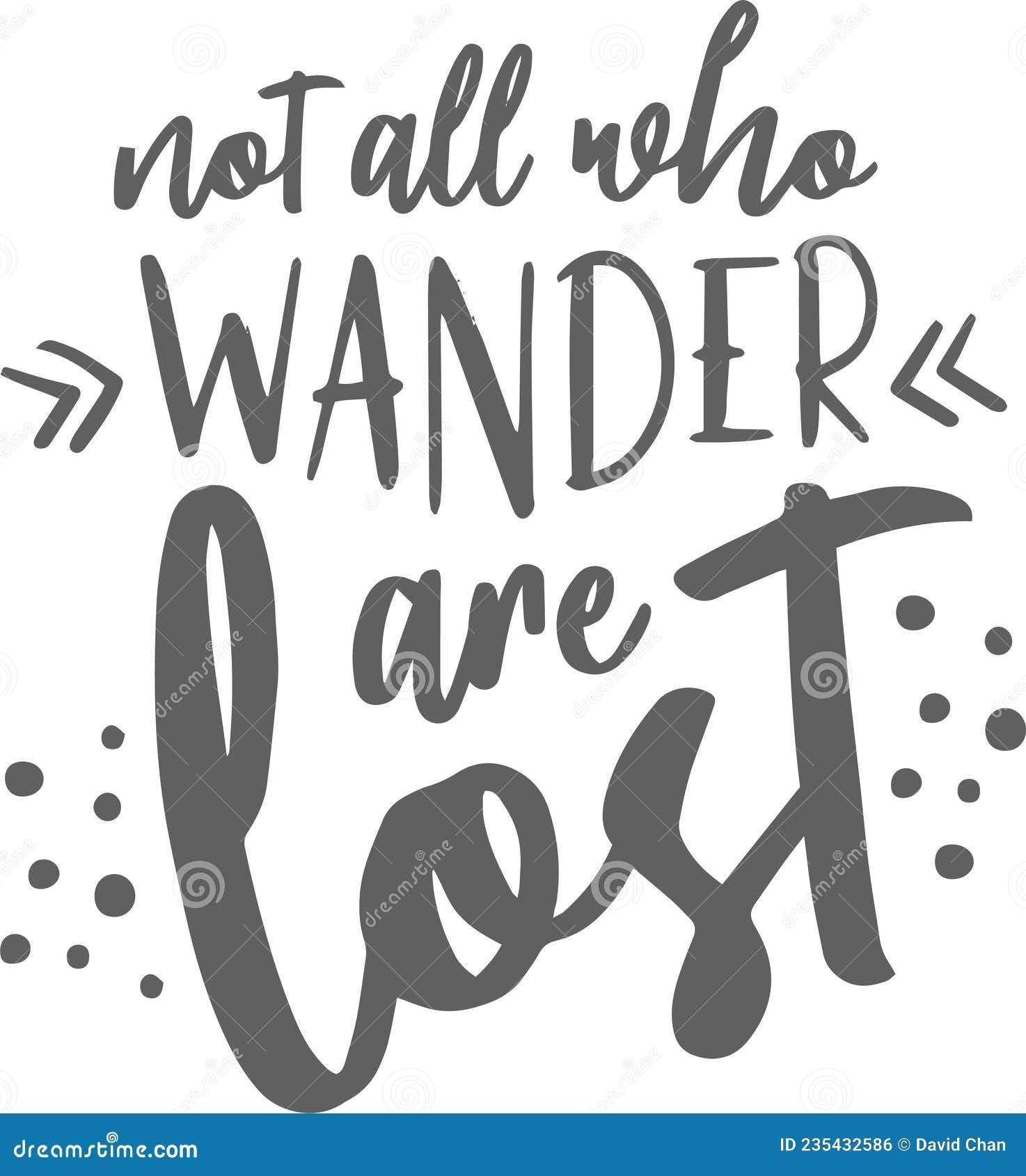 Not All Who Wander are Lost Inspirational Quotes Stock Vector ...