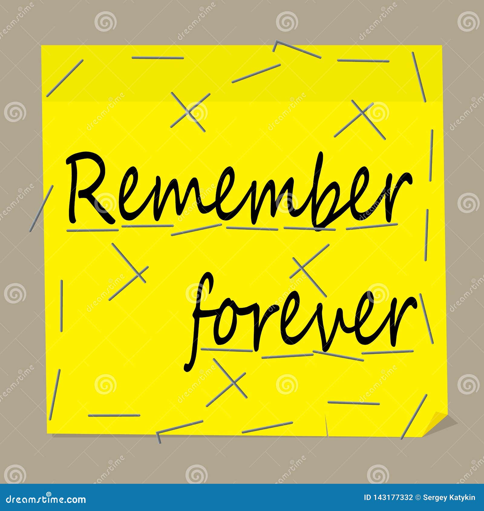 Note for the Memory on the Yellow Sheet. Remember Forever Stock Vector
