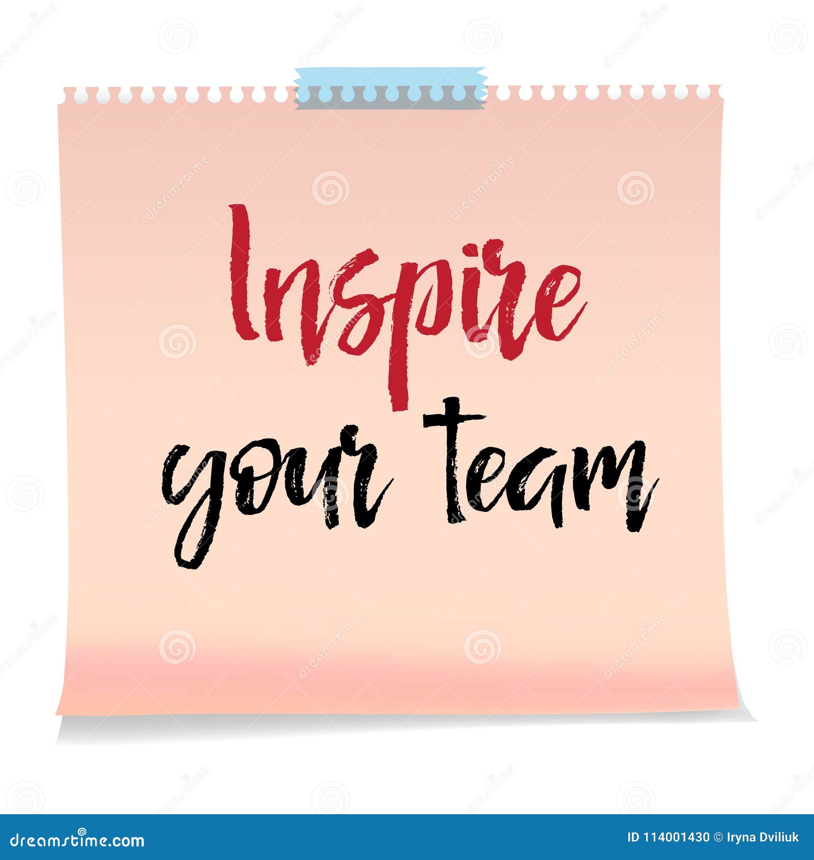 Note Paper with Text Inspire Your Team. Motivation Message ...