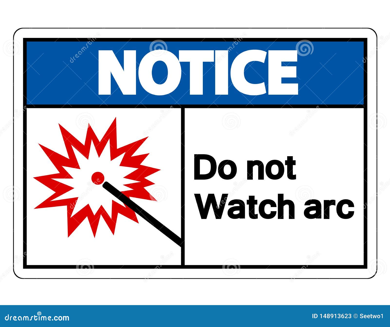 Notice Do Not Watch Arc Symbol Sign Isolate on White Background,Vector