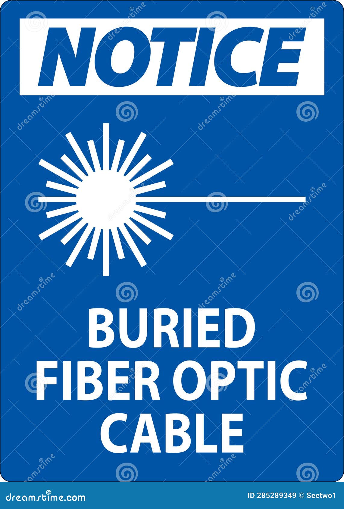 Notice First Sign, Buried Fiber Optic Cable Stock Vector Illustration