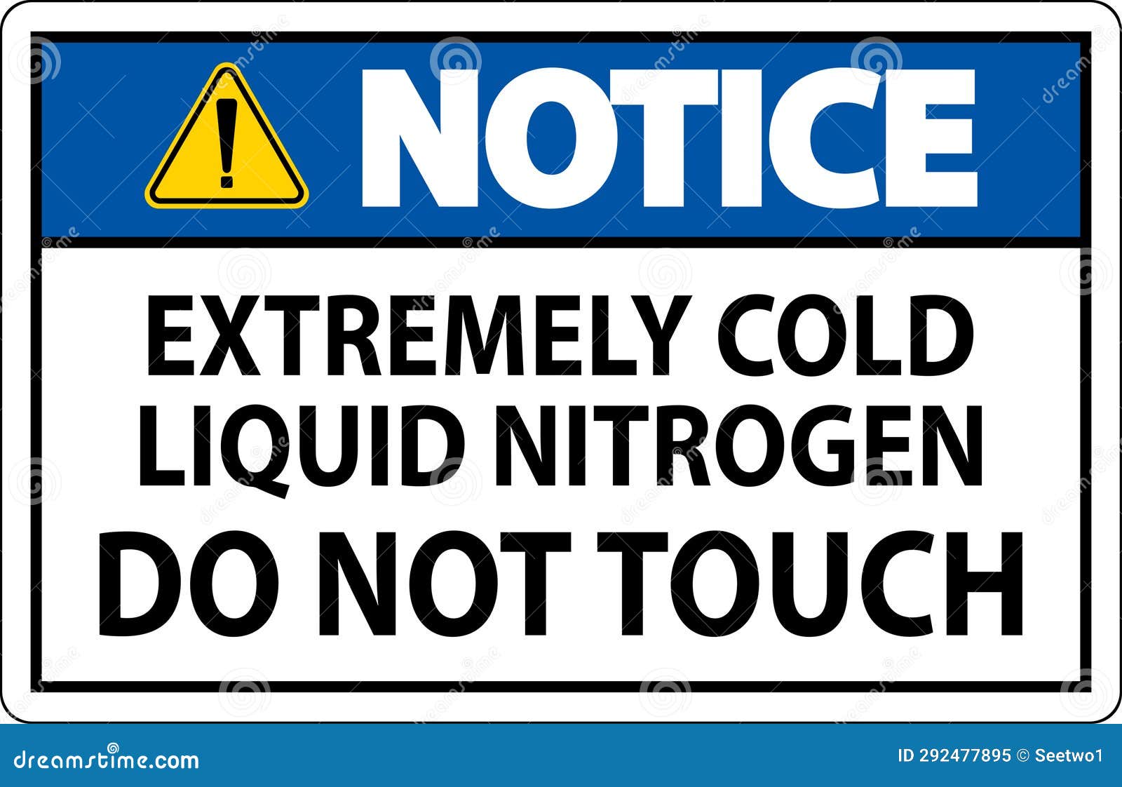 Notice Sign Extremely Cold Liquid Nitrogen Do Not Touch Stock Vector