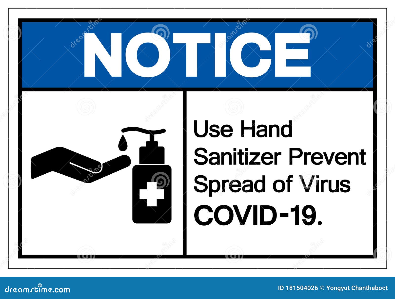 notice use hand sanitizer prevent spread of virus covid-19  sign , , isolate on white background label.