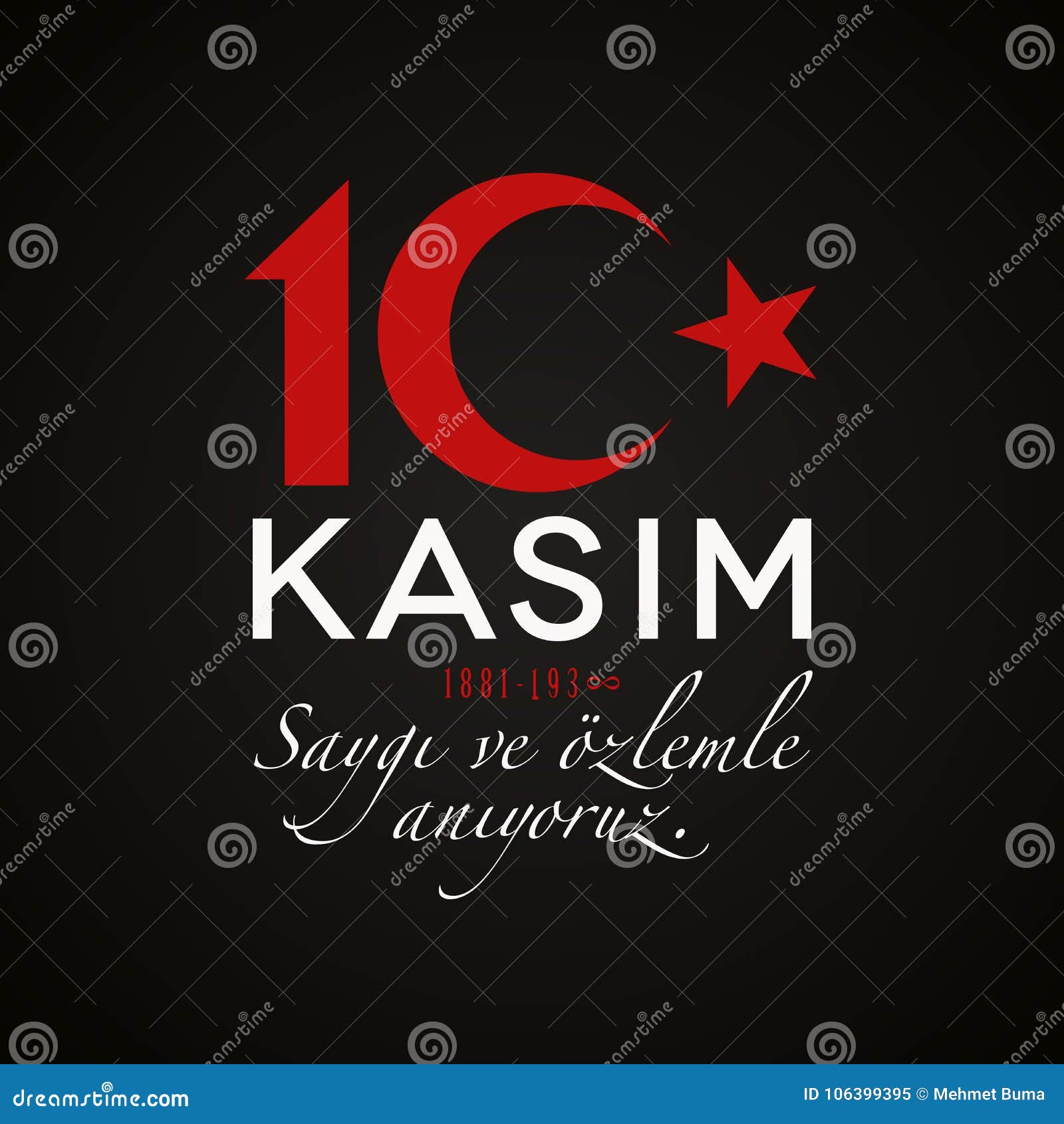 november 10, memorial day of ataturk, 1881-1938
