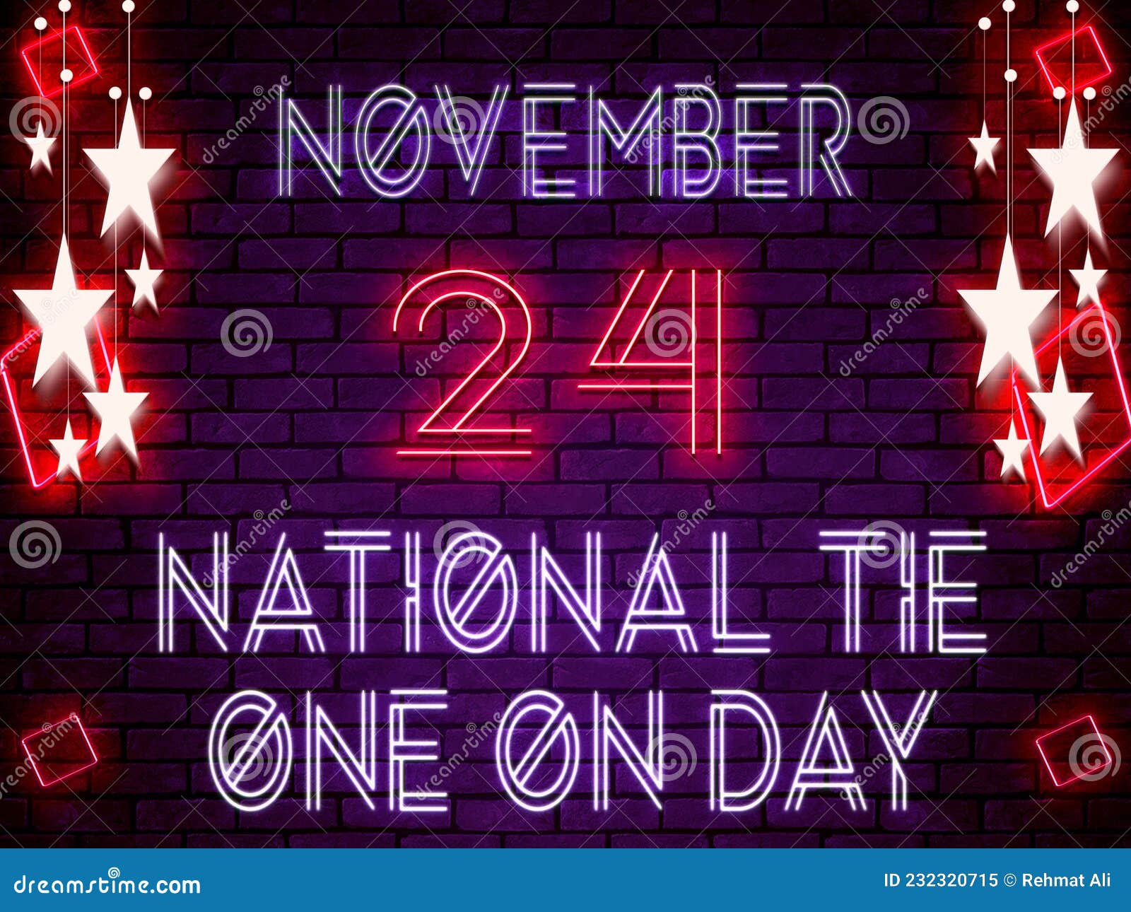 24 November, National Tie One on Day, Neon Text Effect on Bricks ...