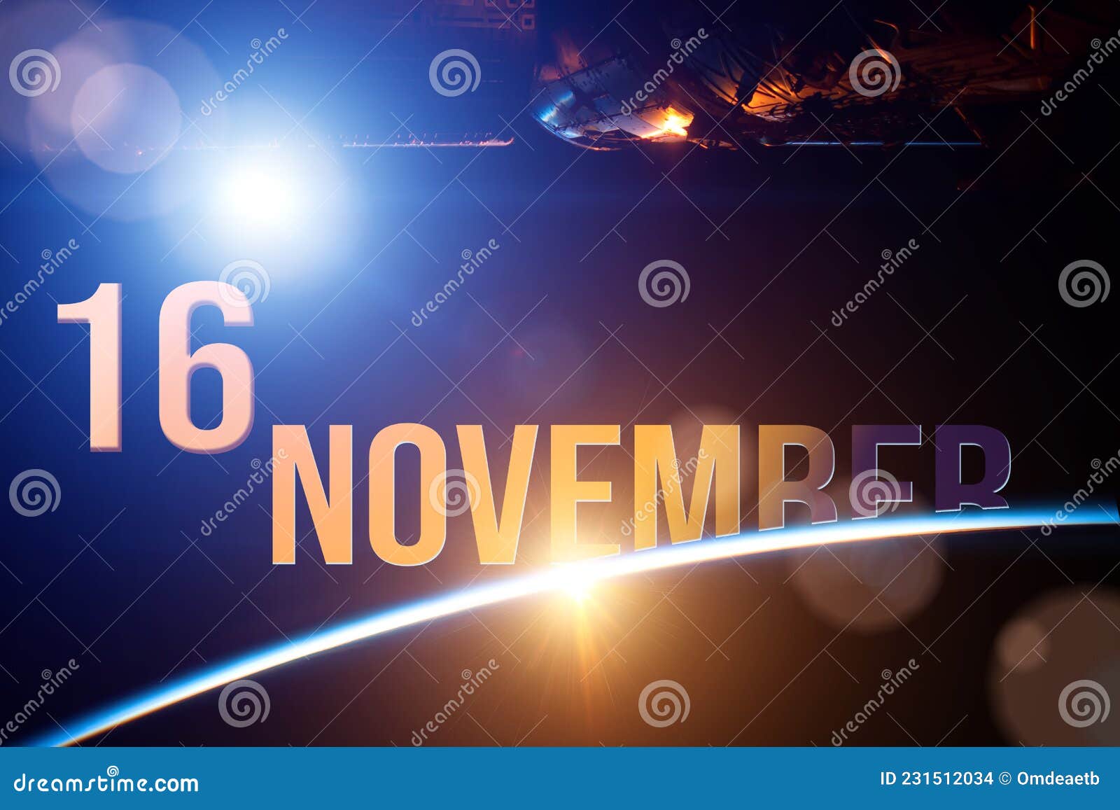 November 16th. Day 16 of Month, Calendar Date. the Spaceship Near Earth Globe with