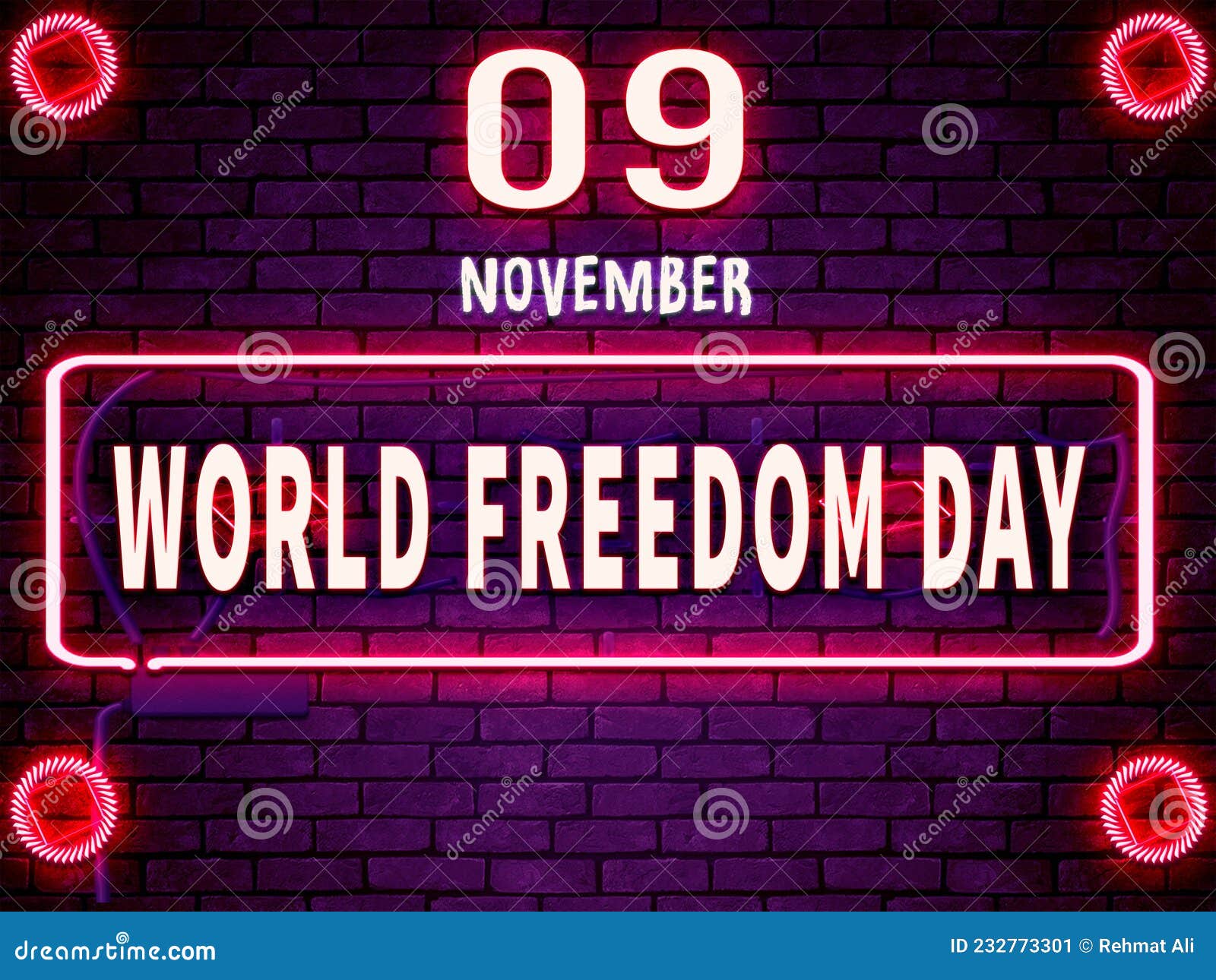 09 November, World Freedom Day, Neon Text Effect on Bricks Background